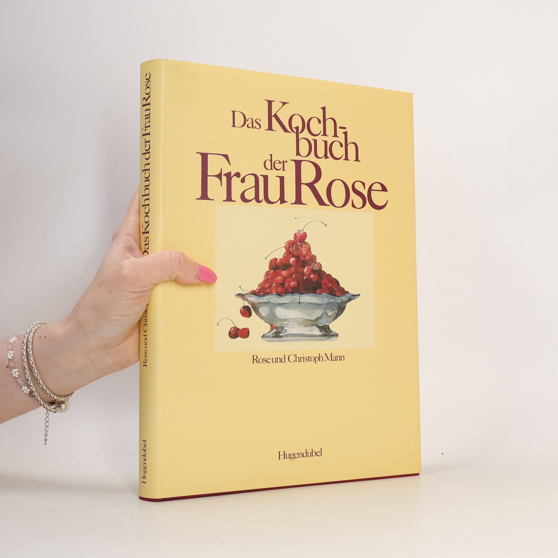 Christoph Mann Das Kochbuch der Frau Rose