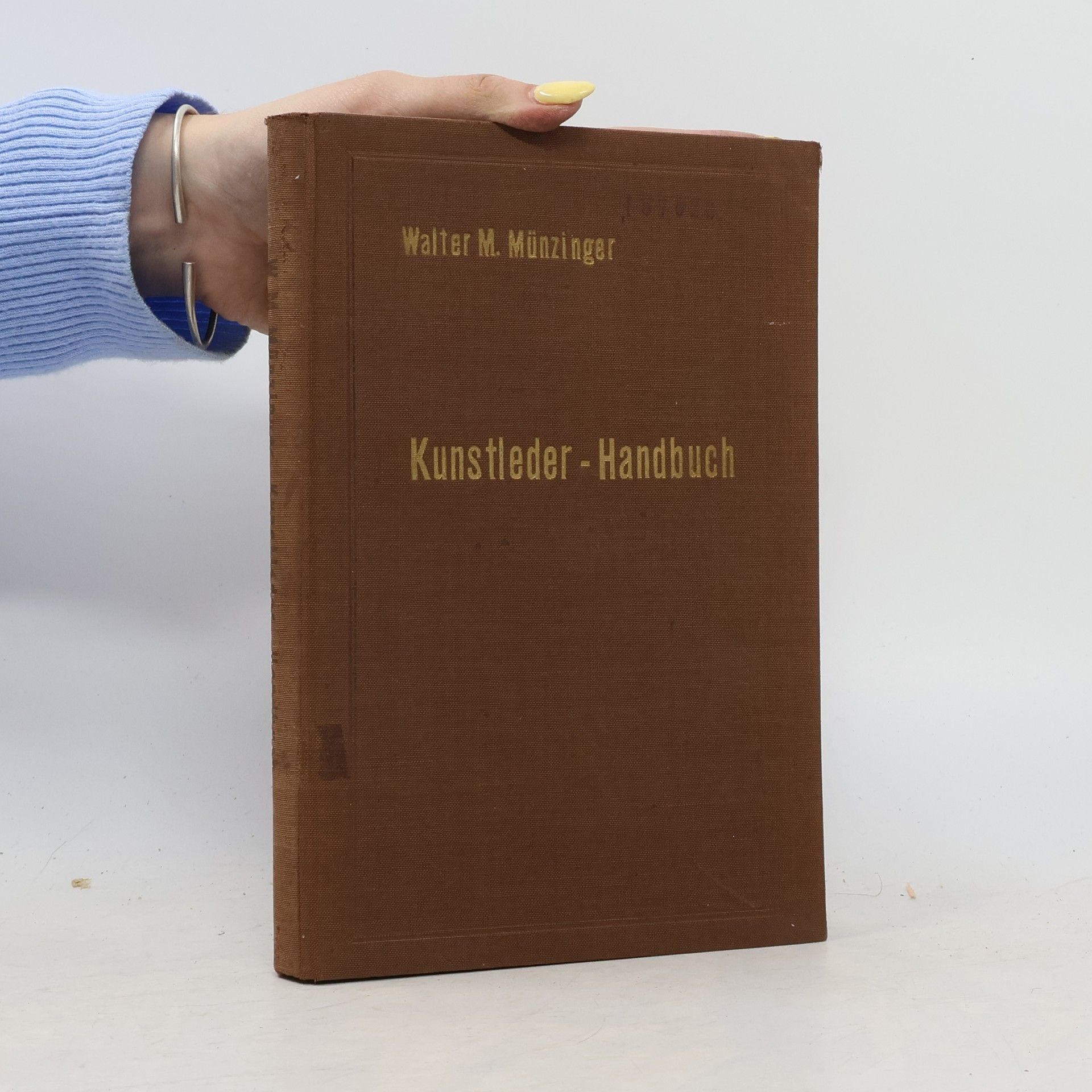 Walter Max Münzinger Kunstleder-Handbuch