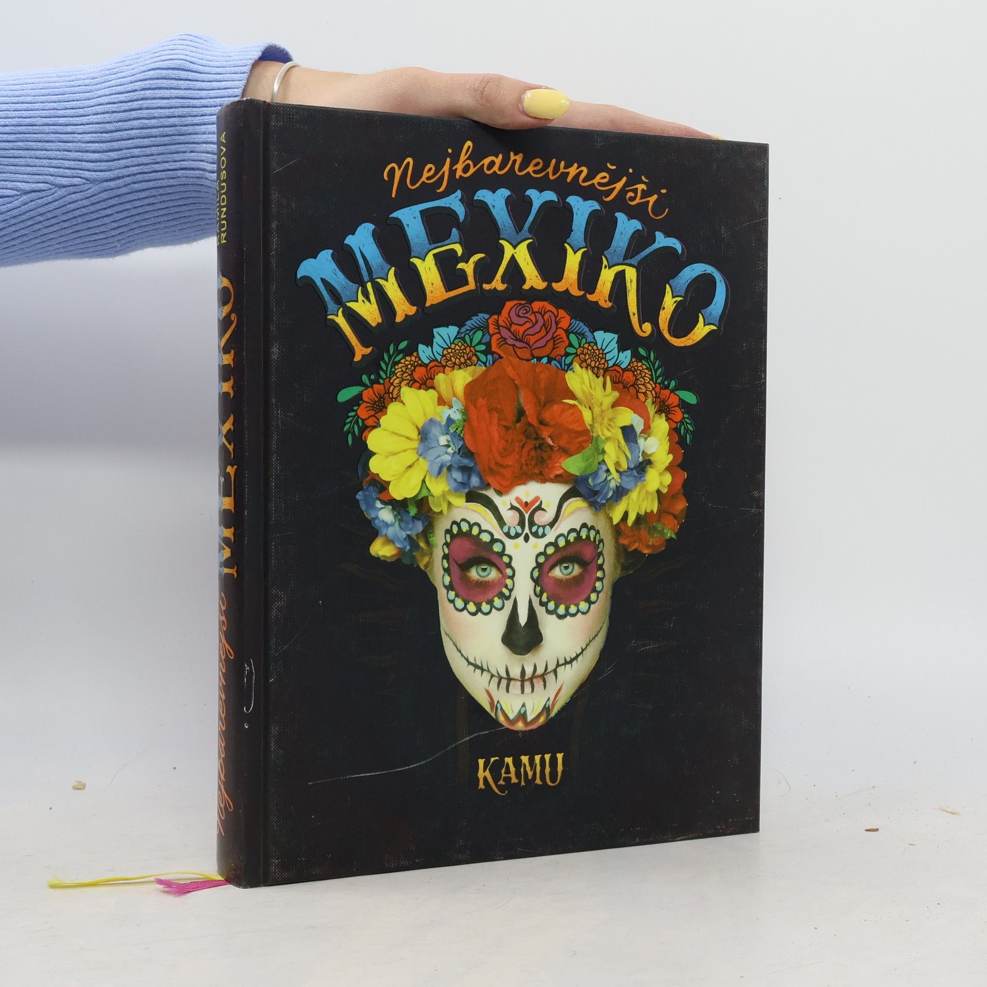 Kamila Rundusová Nejbarevnější Mexiko