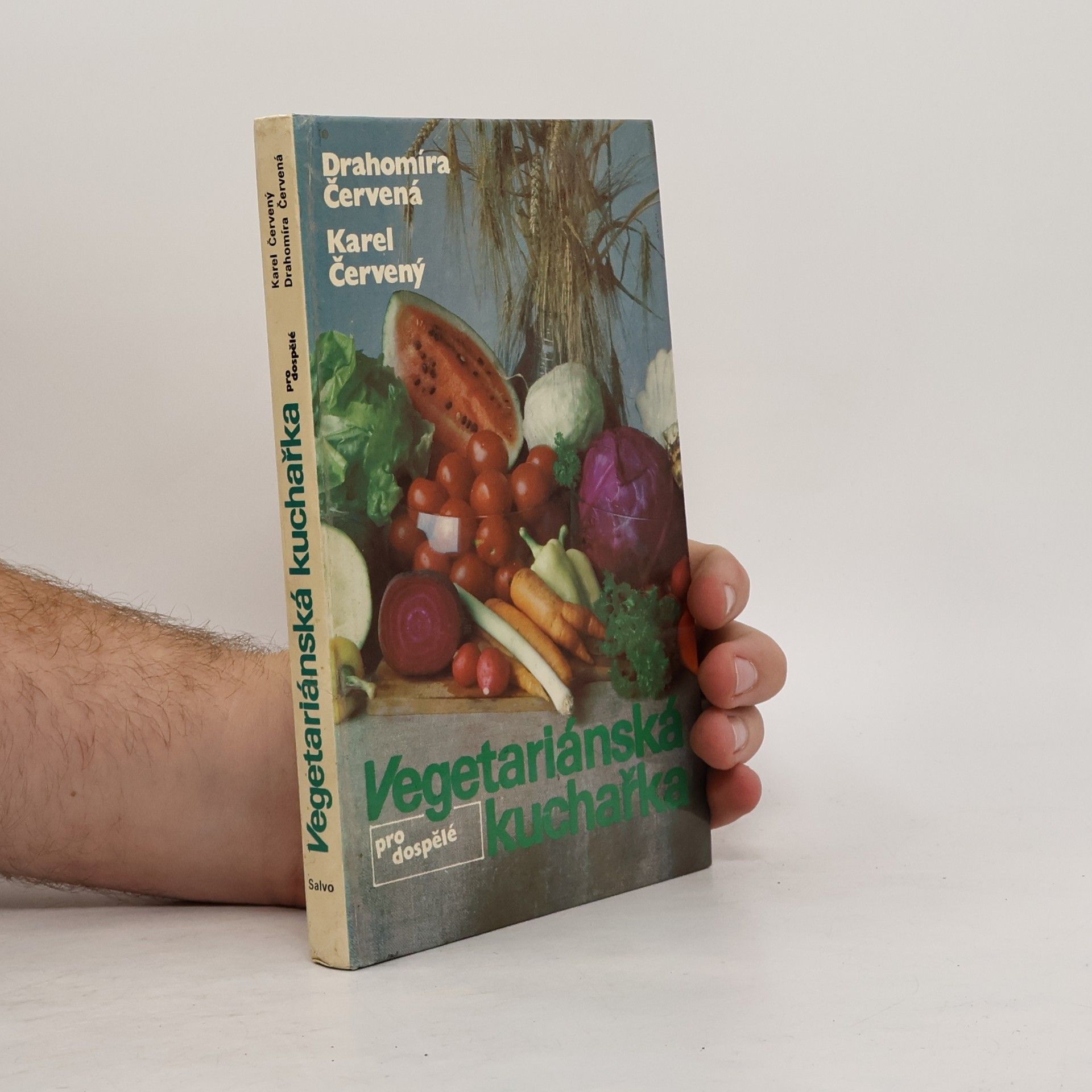 Drahomíra Červená Vegetariánská kuchařka pro dospělé