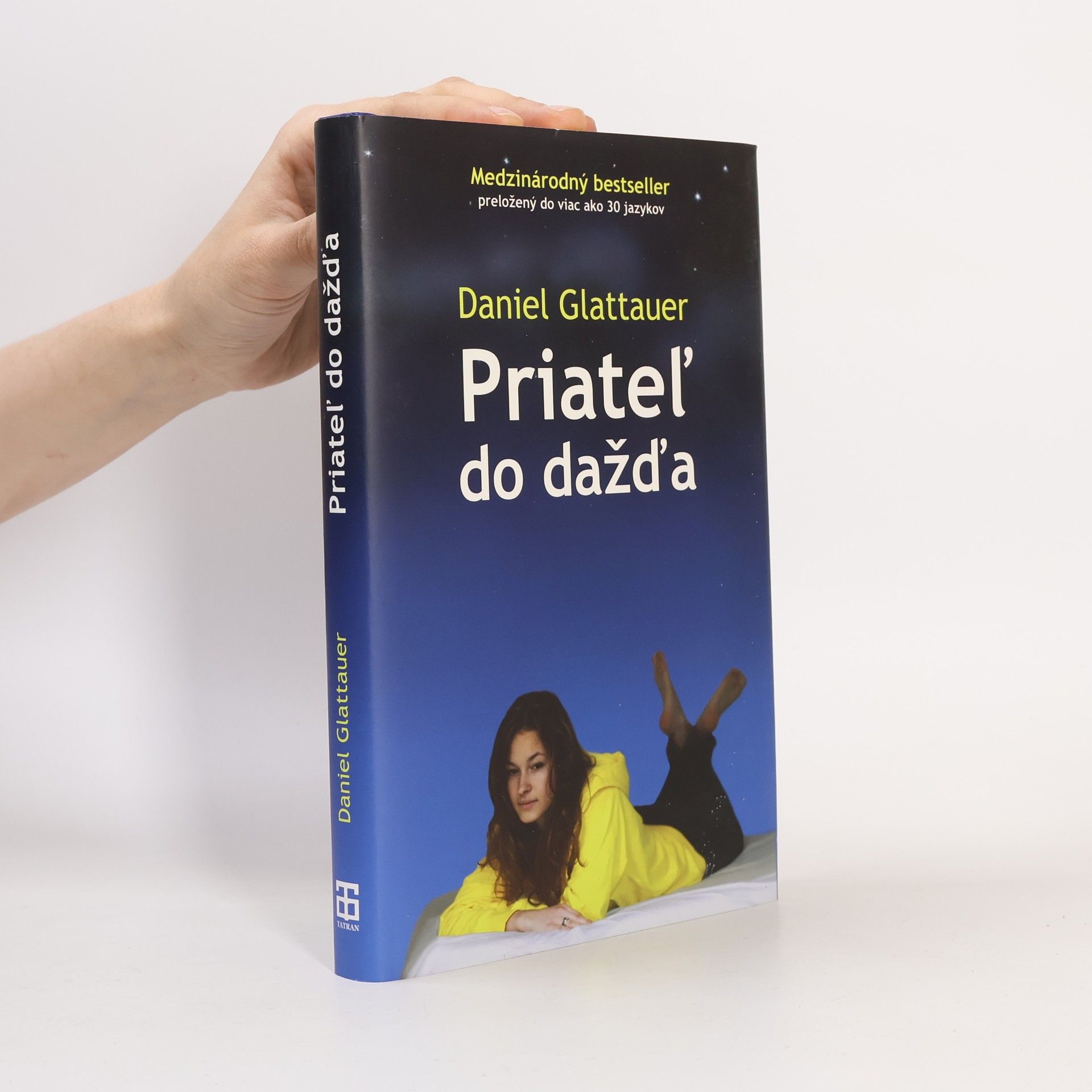 Daniel Glattauer Priateľ do dažďa