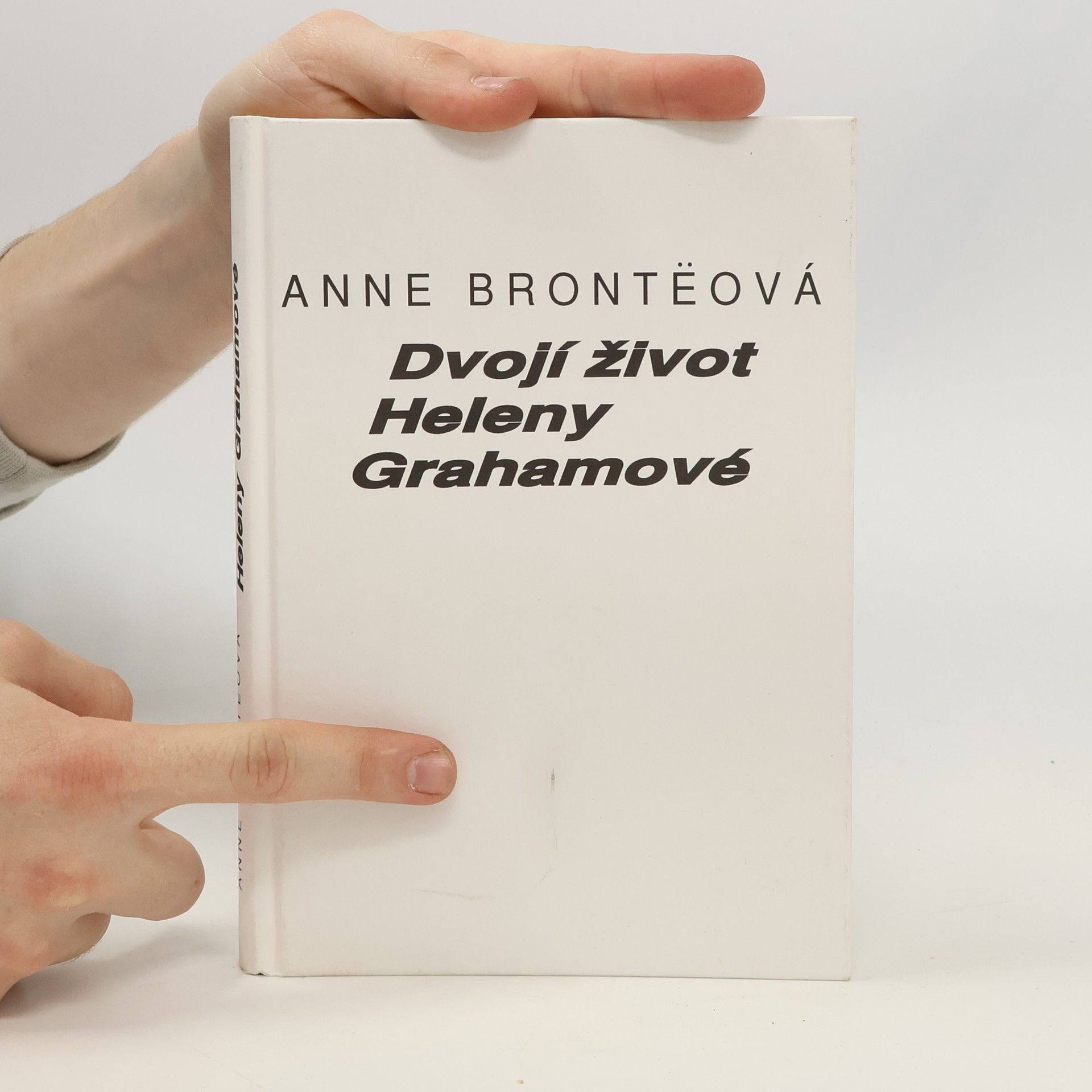Anne Brontë Dvojí život Heleny Grahamové