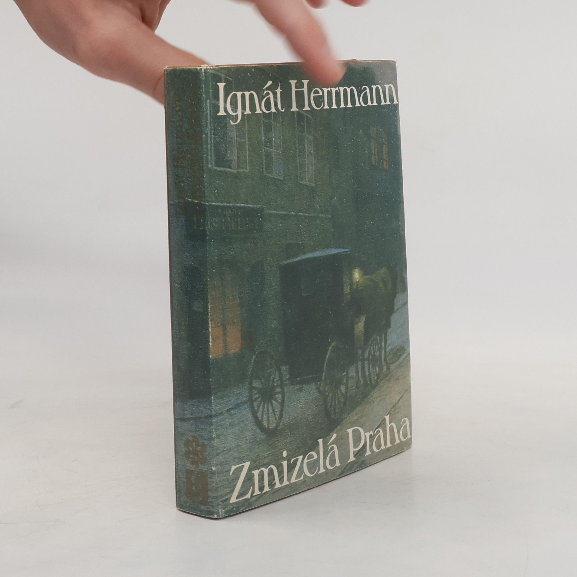 Ignát Herrmann Zmizelá Praha