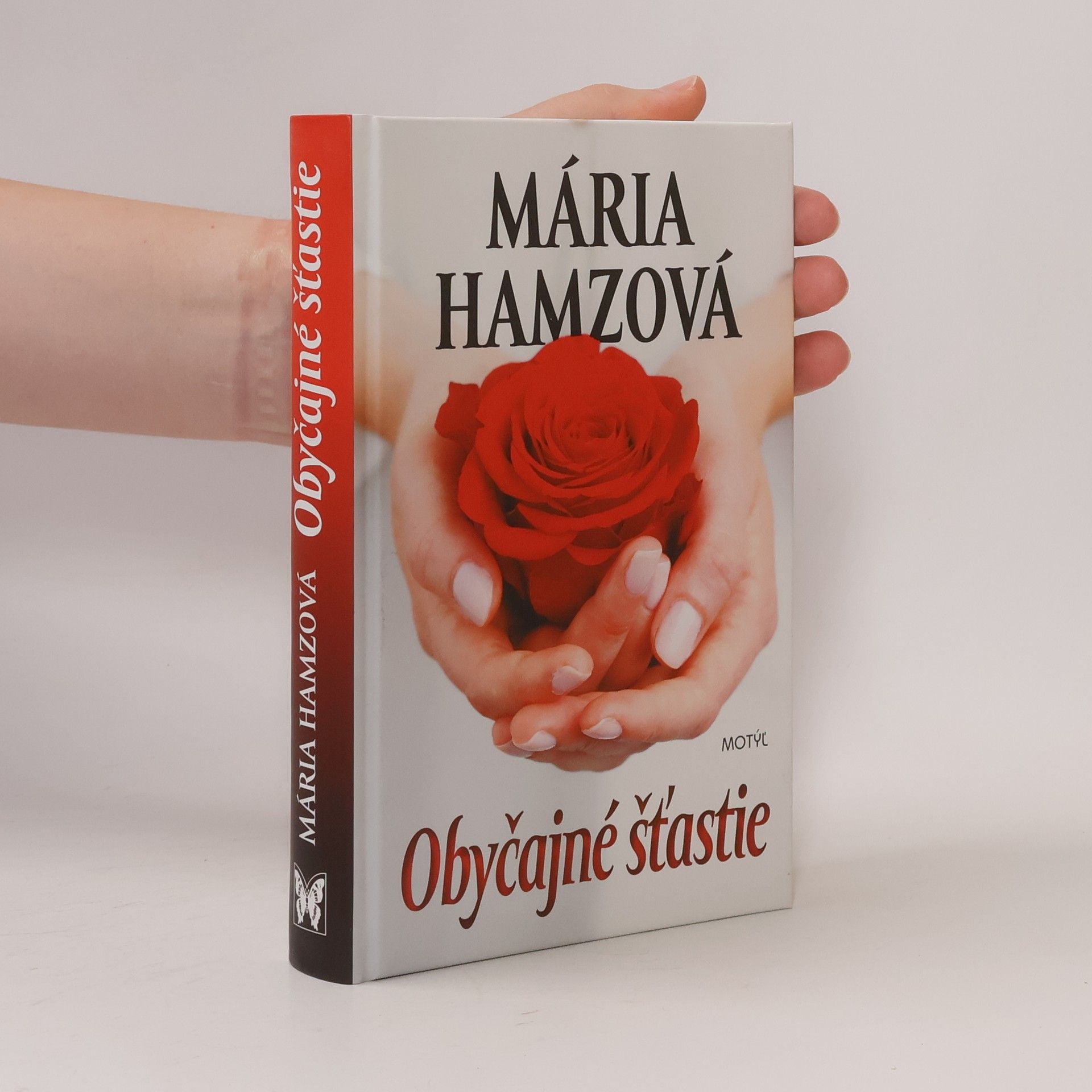 Mária Hamzová Obyčajné šťastie