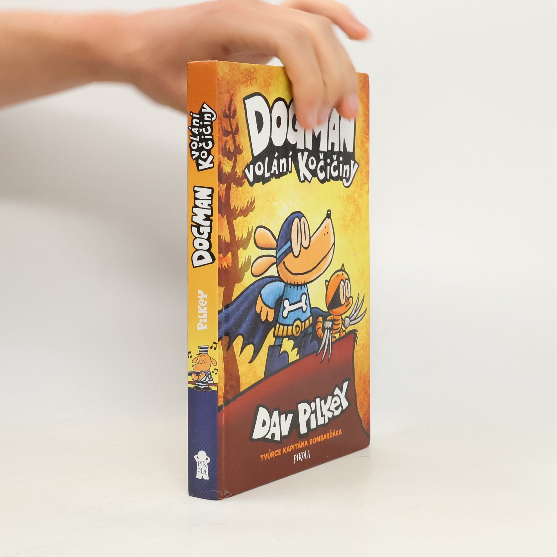 Dav Pilkey Dogman : volání kočičiny