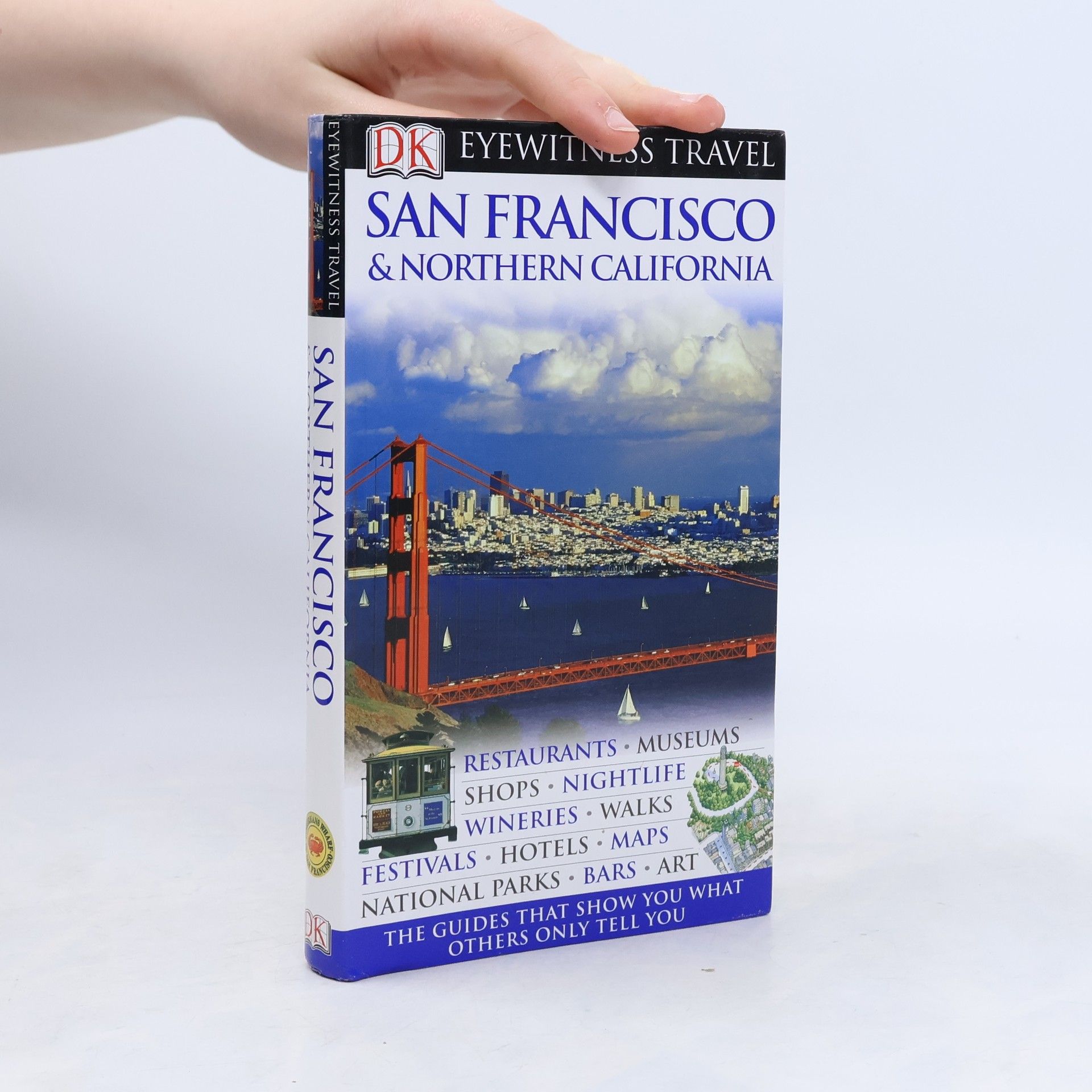 Kelvin Barratt Eyewitness Travel: San Francisco & Northern California
