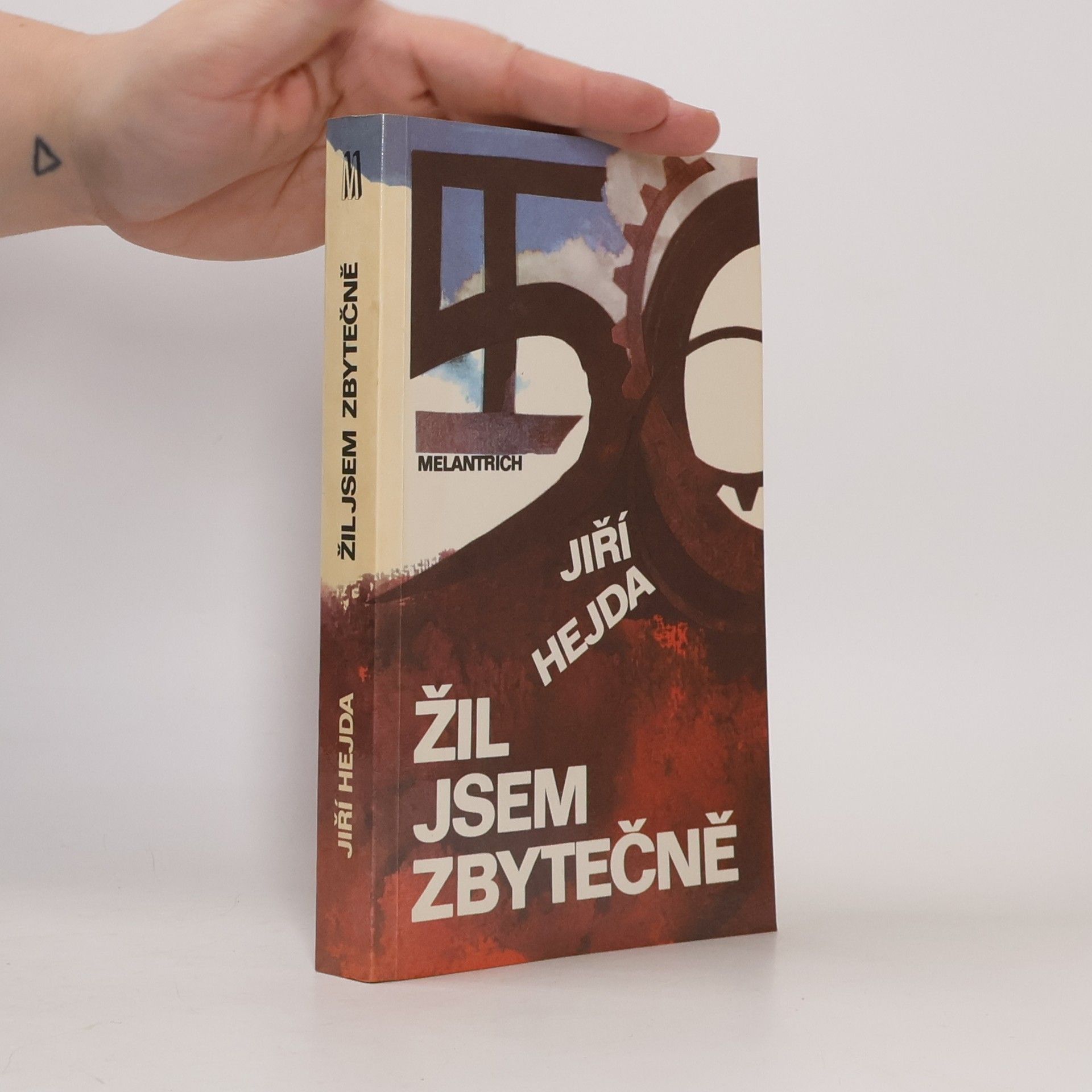 Jiří Hejda Žil jsem zbytečně