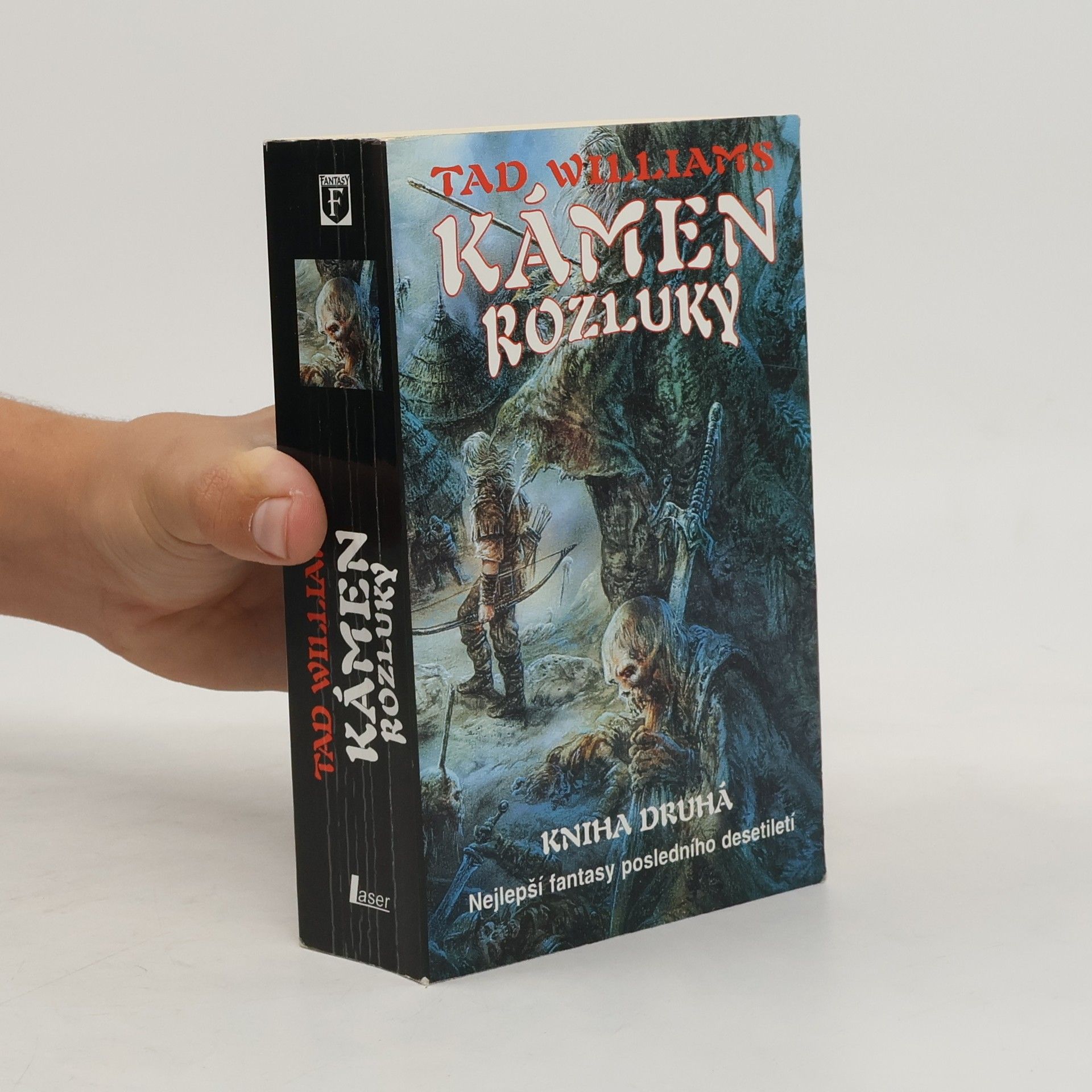 Tad Williams Kámen rozluky. Kniha druhá