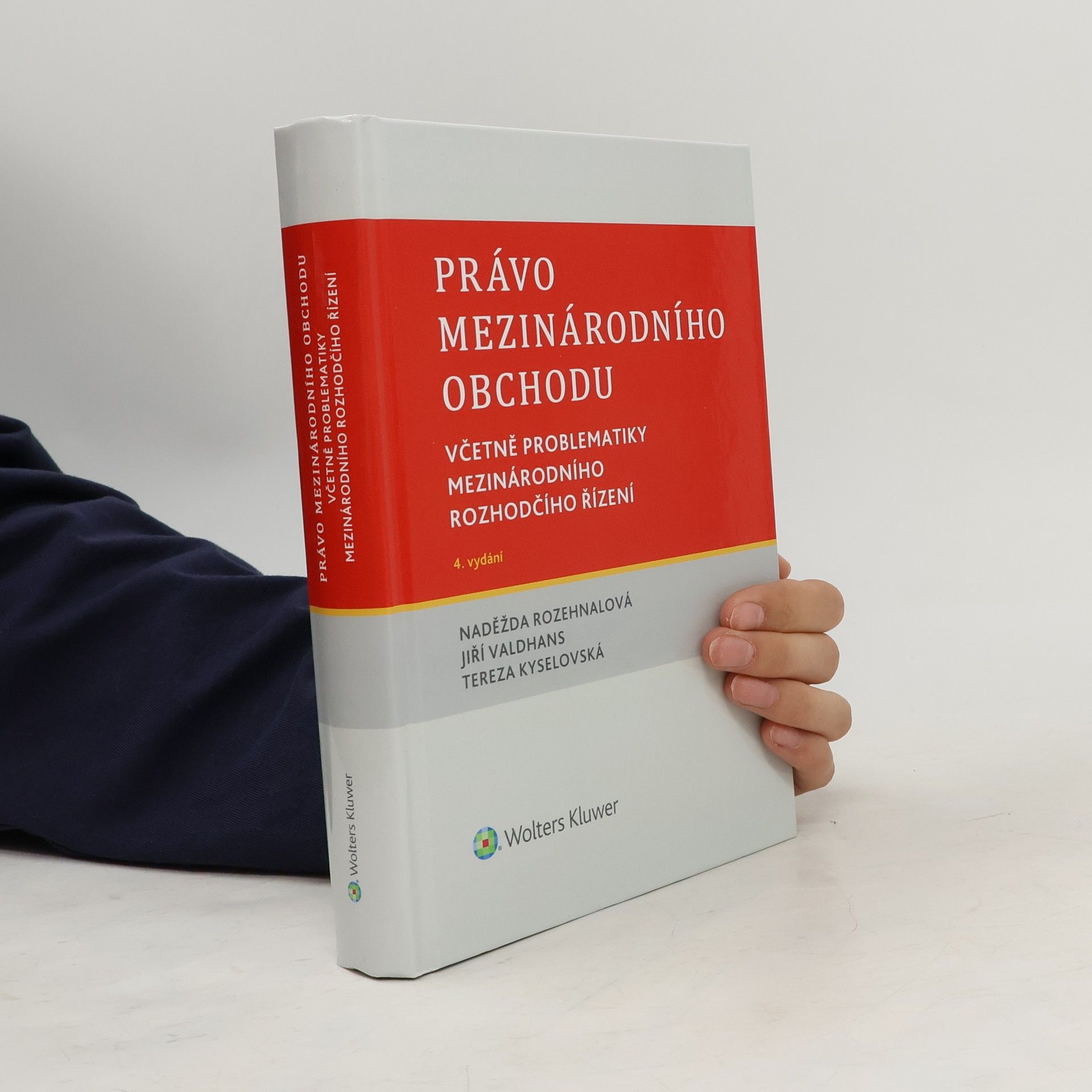Naděžda Rozehnalová Právo mezinárodního obchodu
