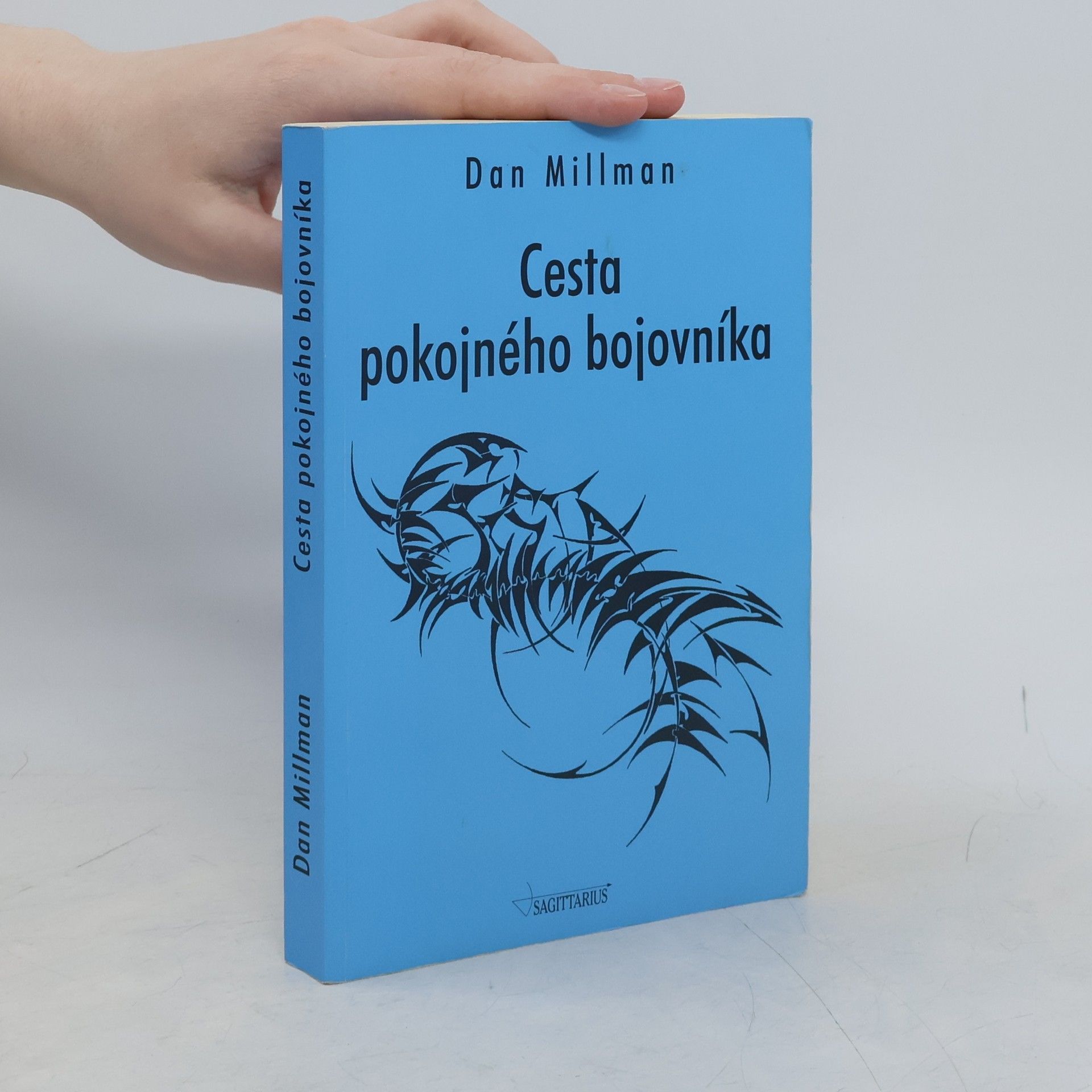 Dan Millman Cesta pokojného bojovníka