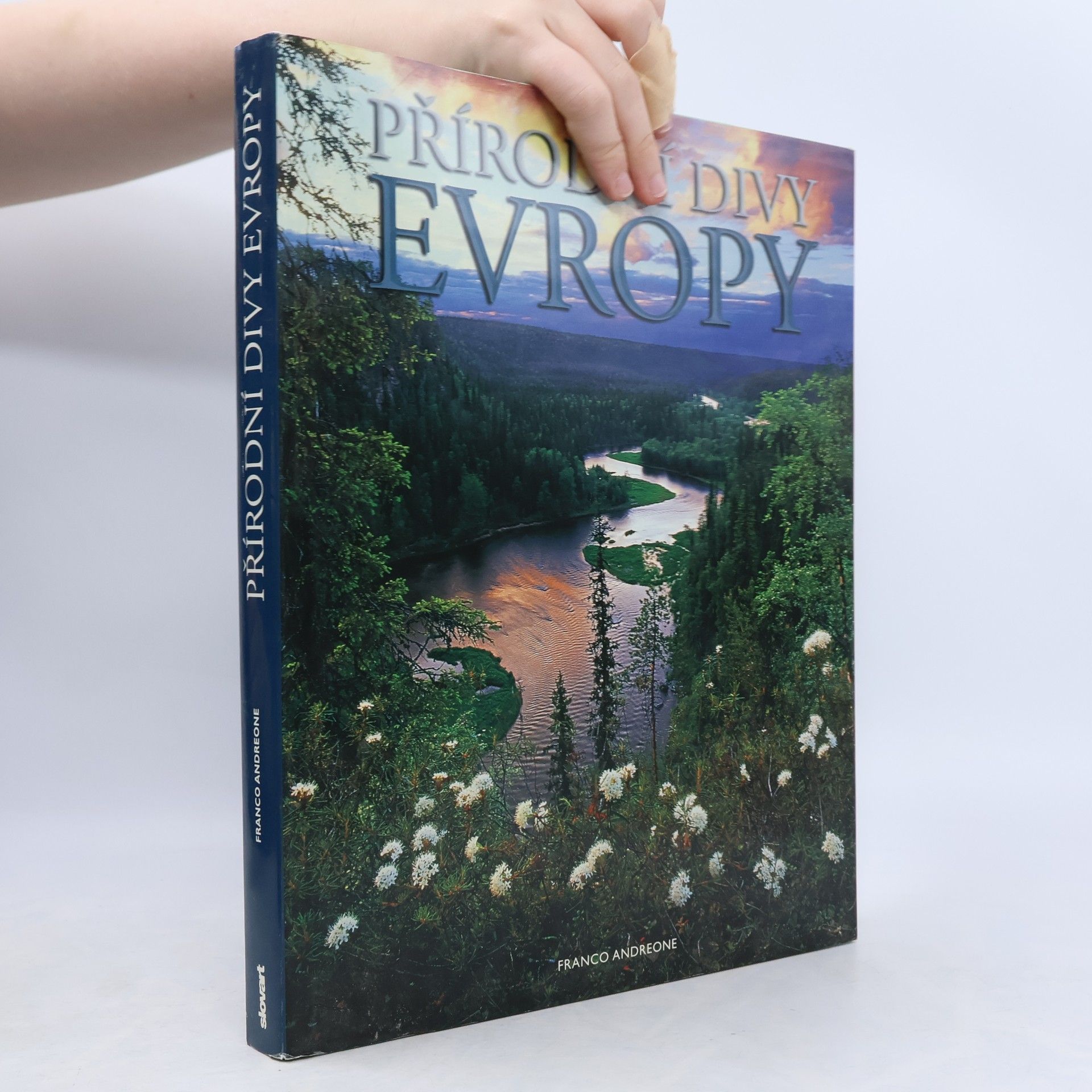Franco Andreone Přírodní divy Evropy