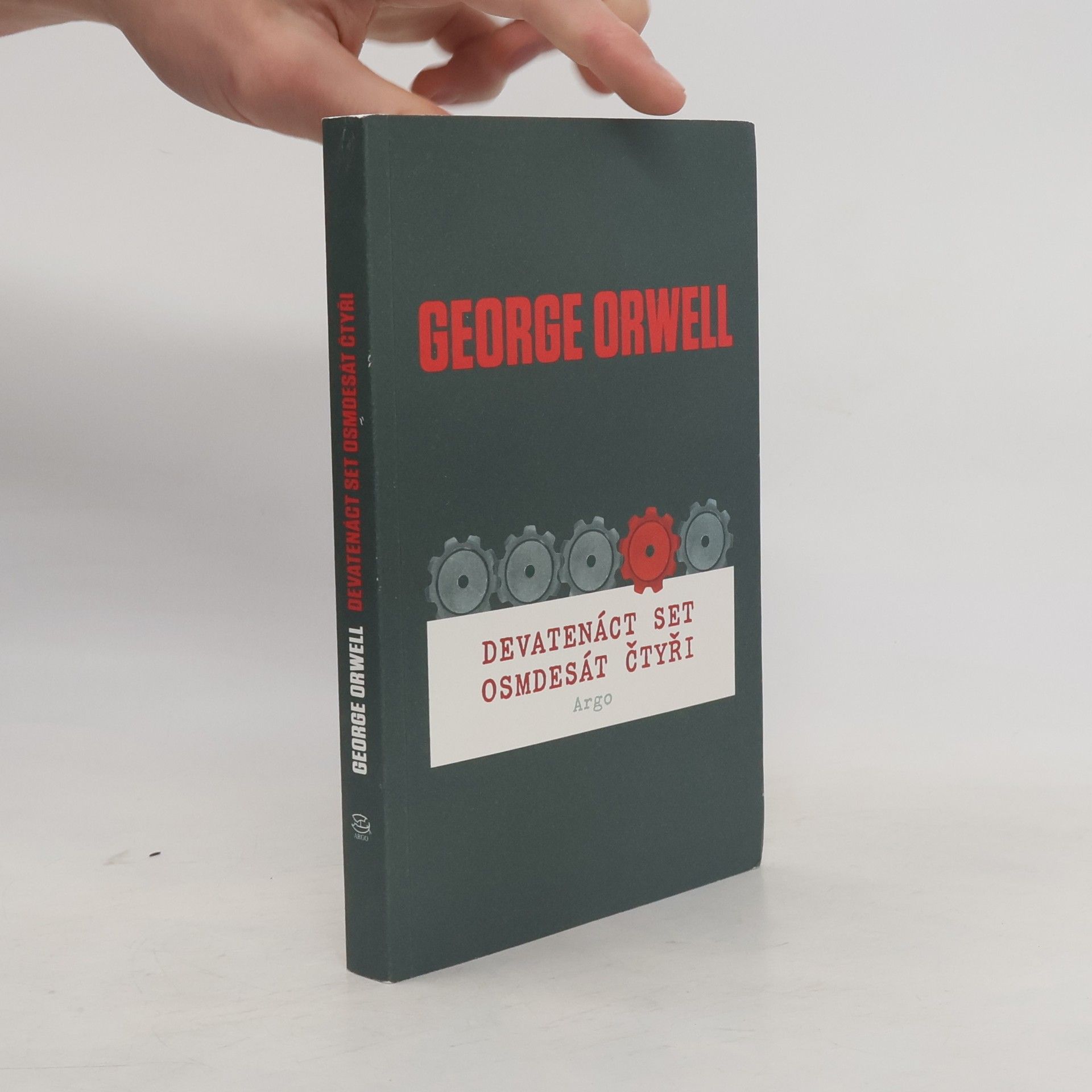George Orwell Devatenáct set osmdesát čtyři