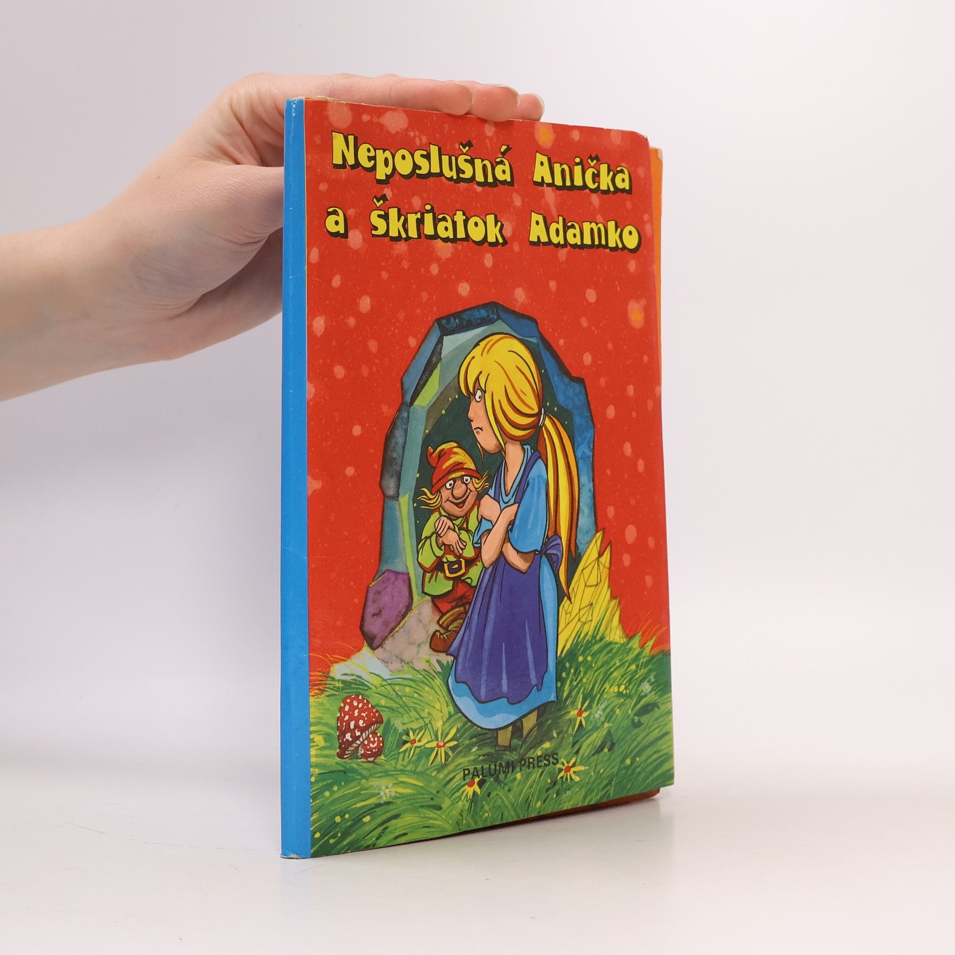 Autorenkollektiv Neposlušná Anička a škriatok Adamko