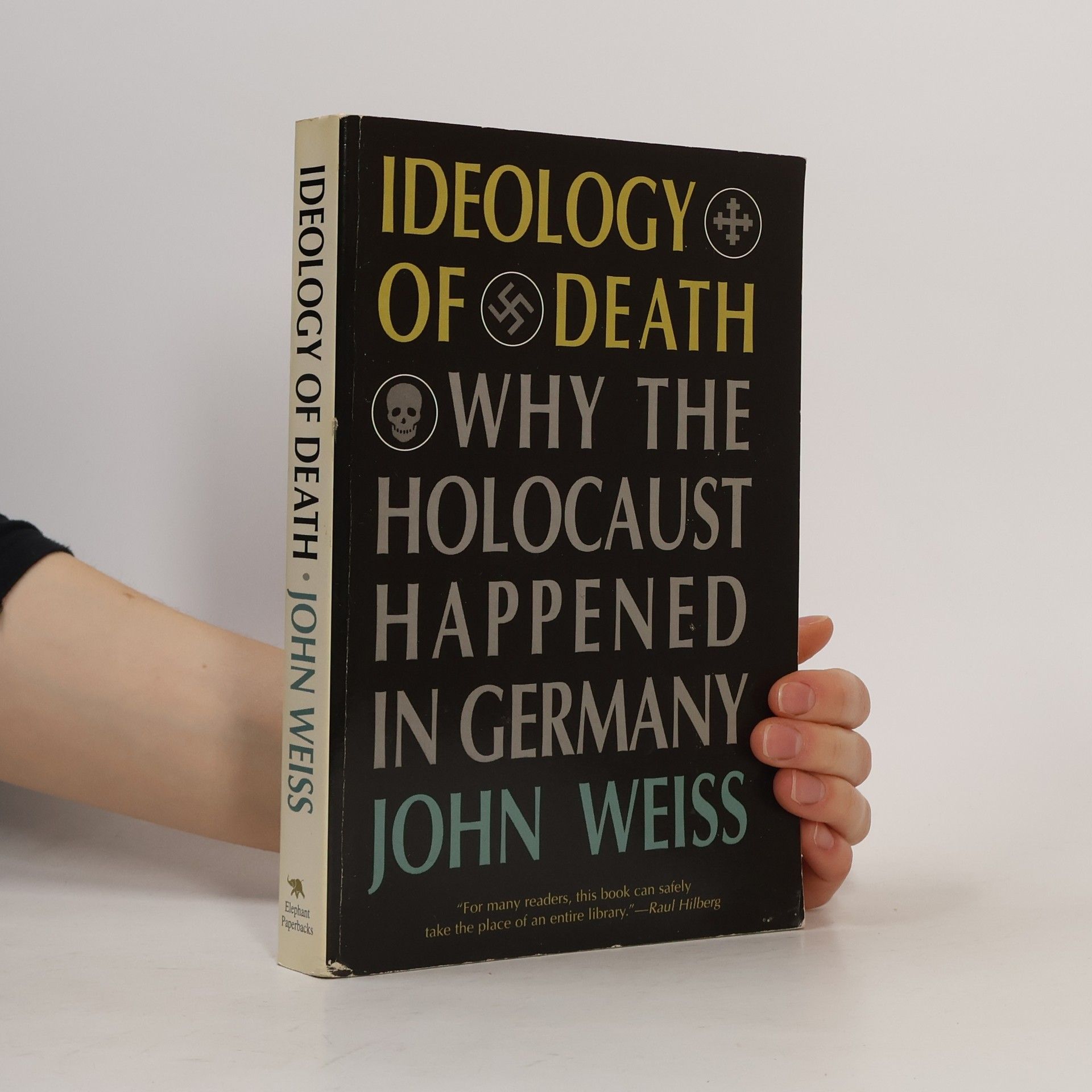 John Weiss Ideology of Death