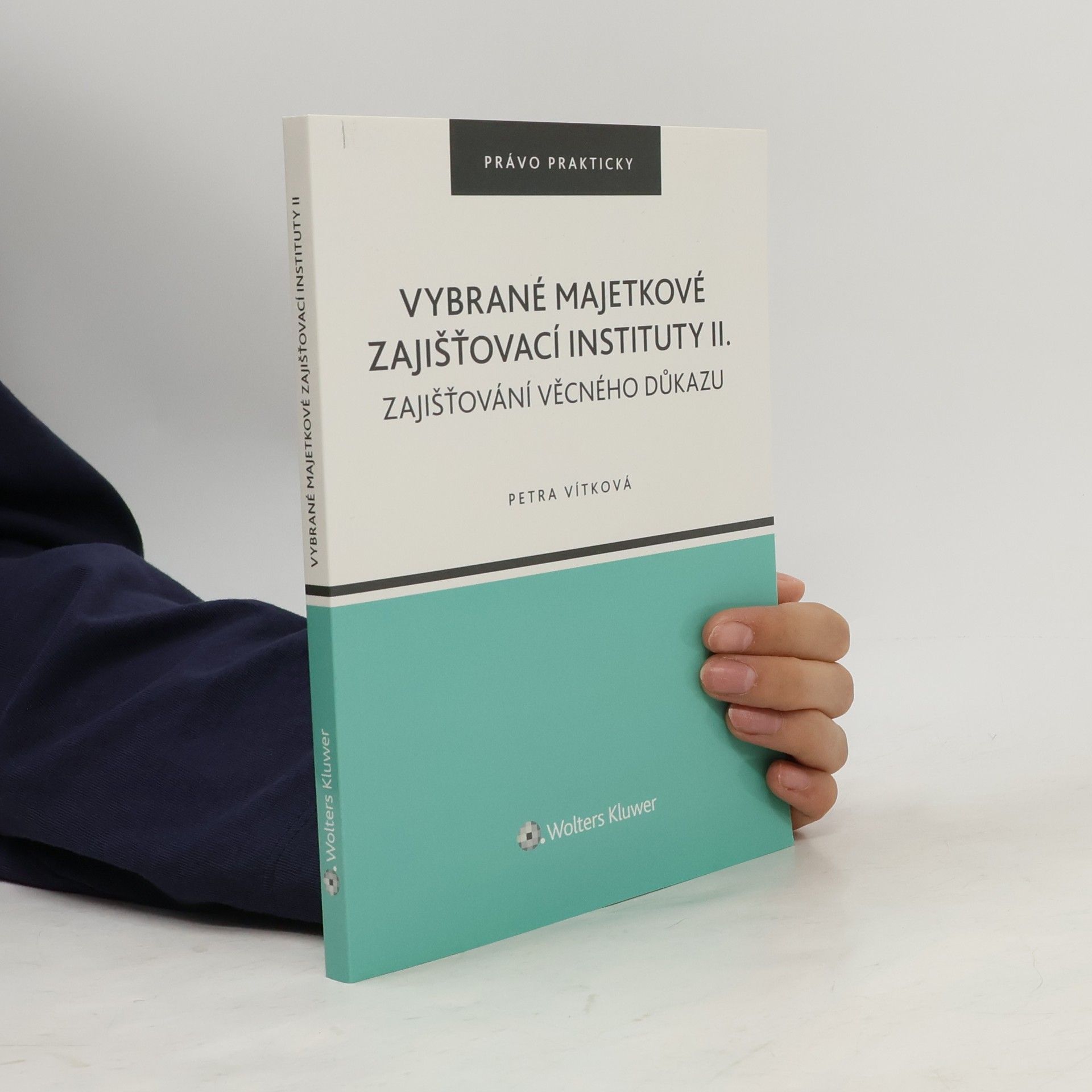 Petra Vítková Vybrané majetkové zajišťovací instituty