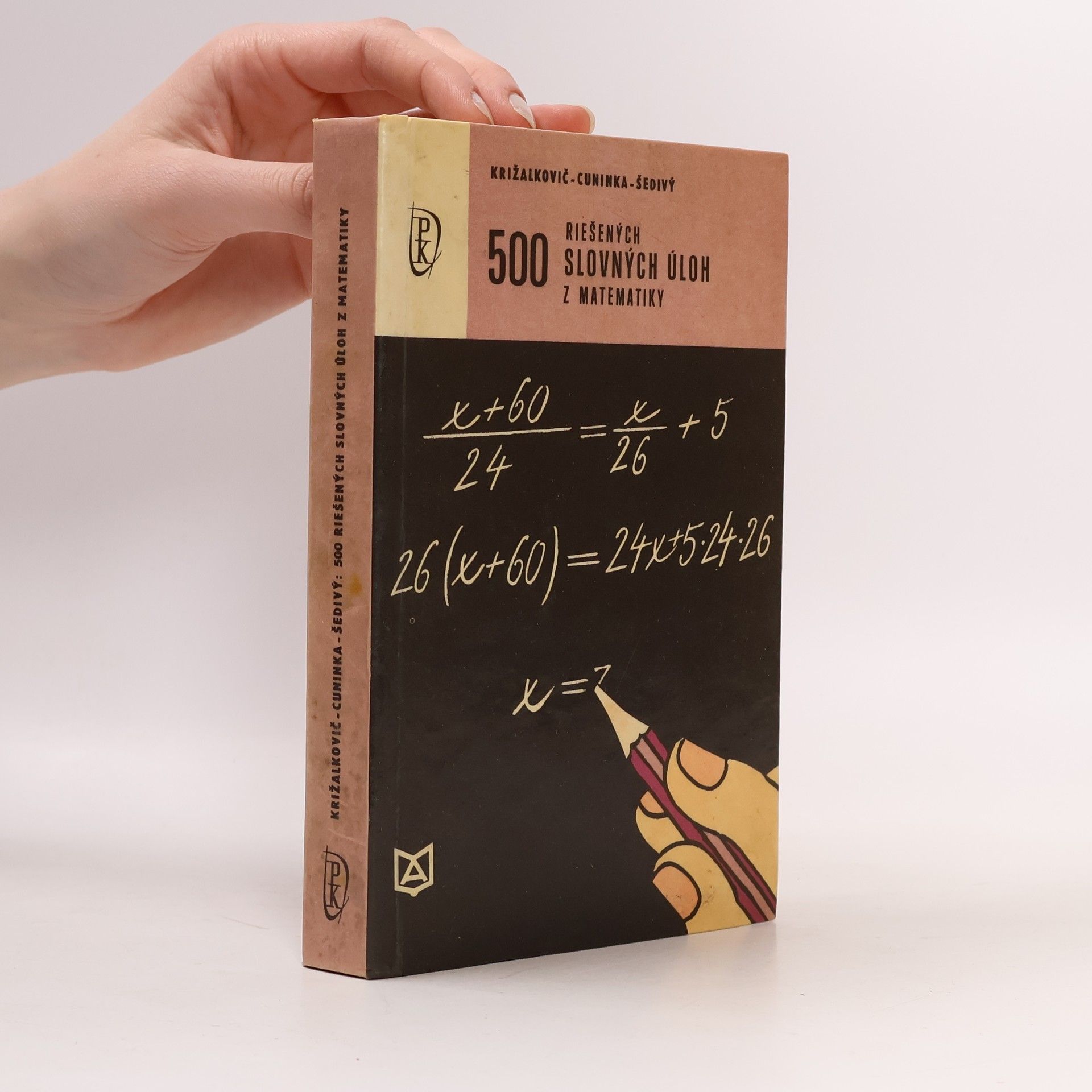 Anton Cuninka 500 riešených slovných úloh z matematiky