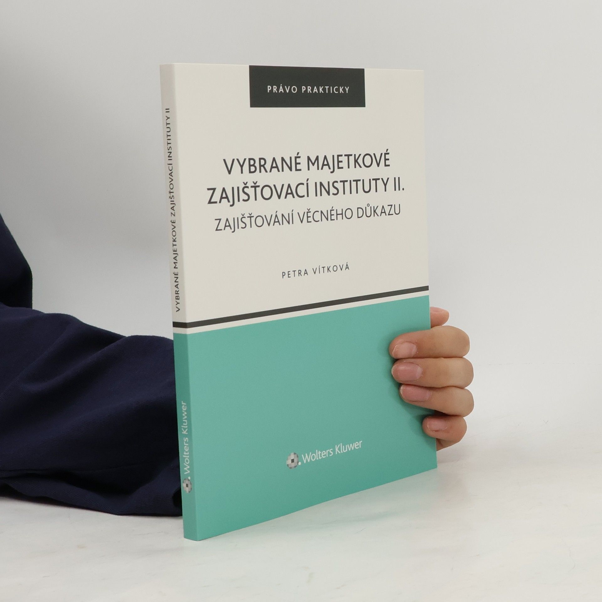 Vybrané majetkové zajišťovací instituty II.