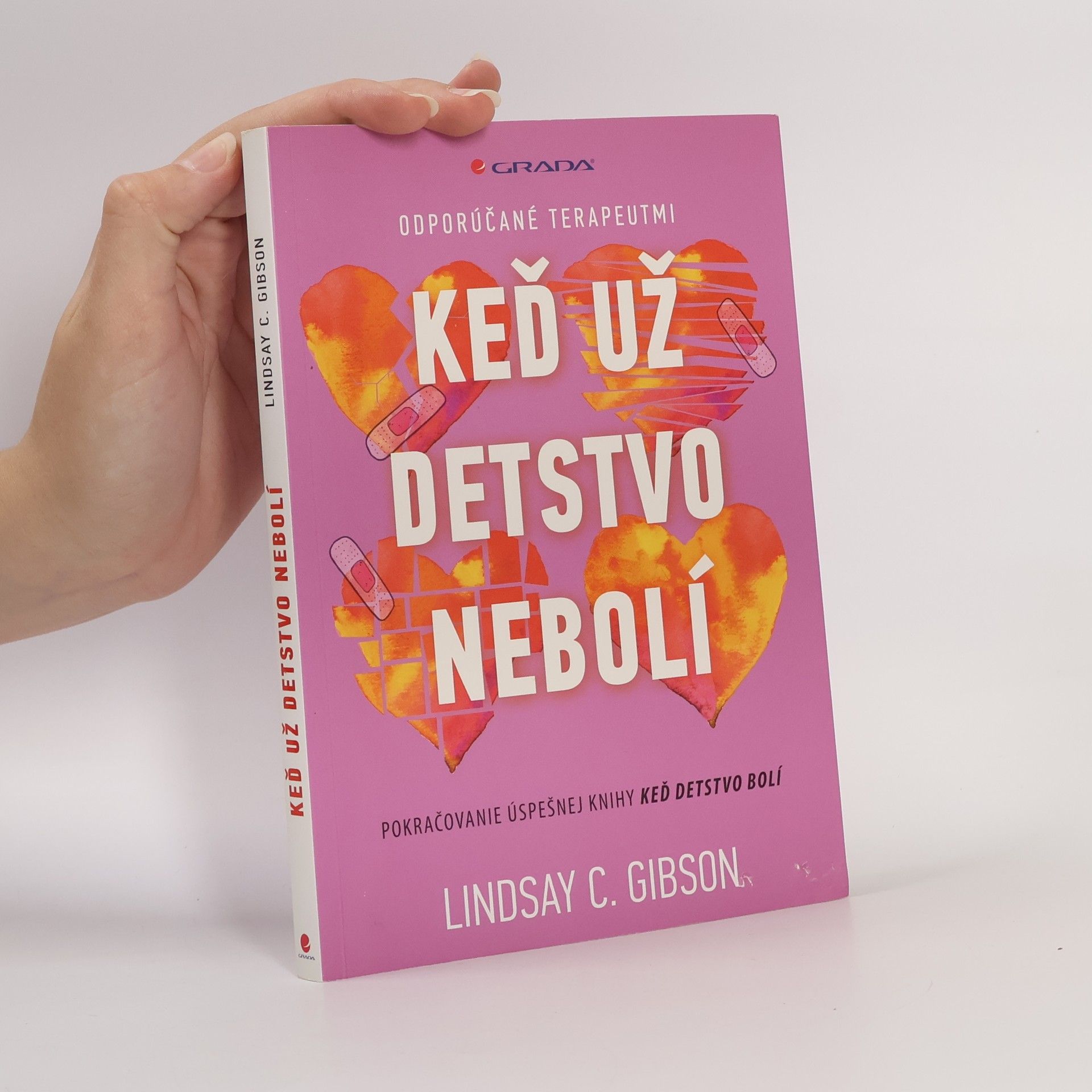 C. Lindsay Gibson Keď už detstvo nebolí