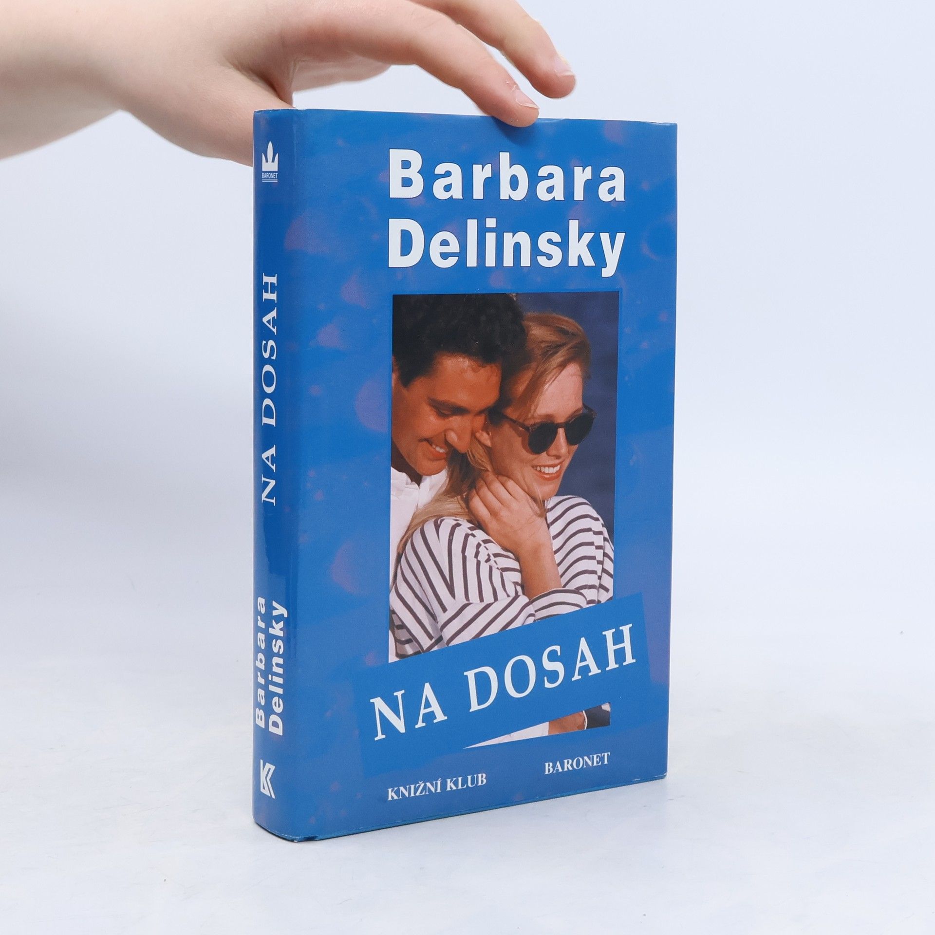 Barbara Delinsky Na dosah