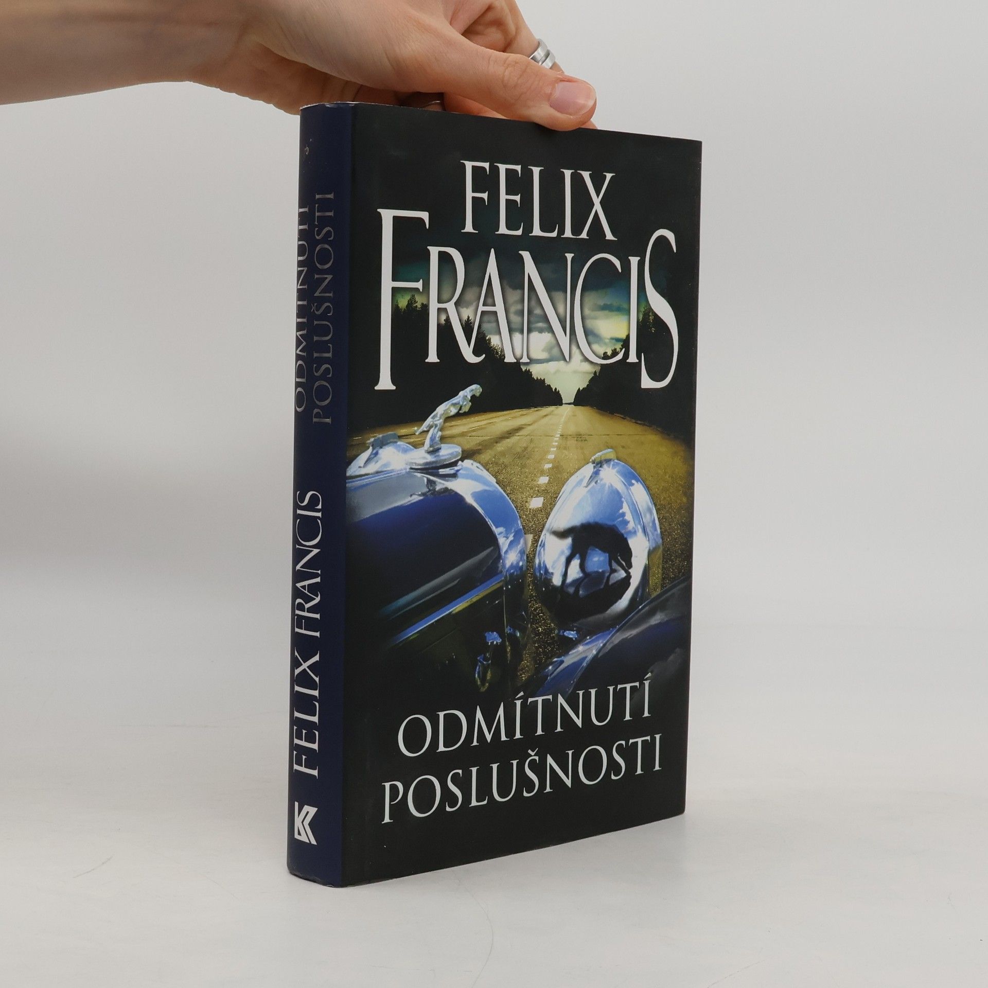 Felix Francis Odmítnutí poslušnosti