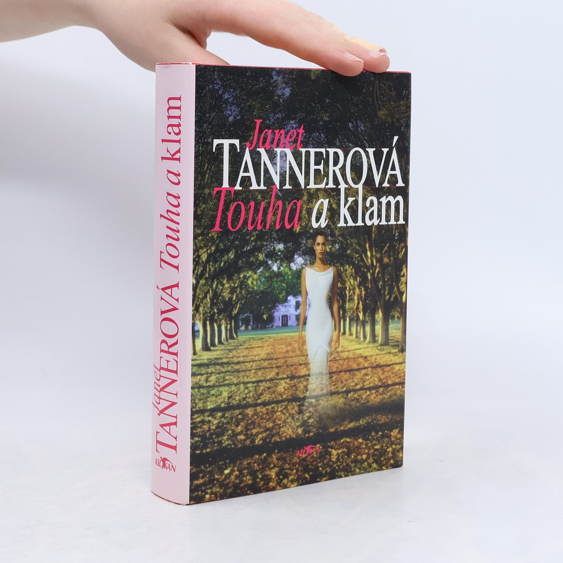 Janet Tanner Touha a klam