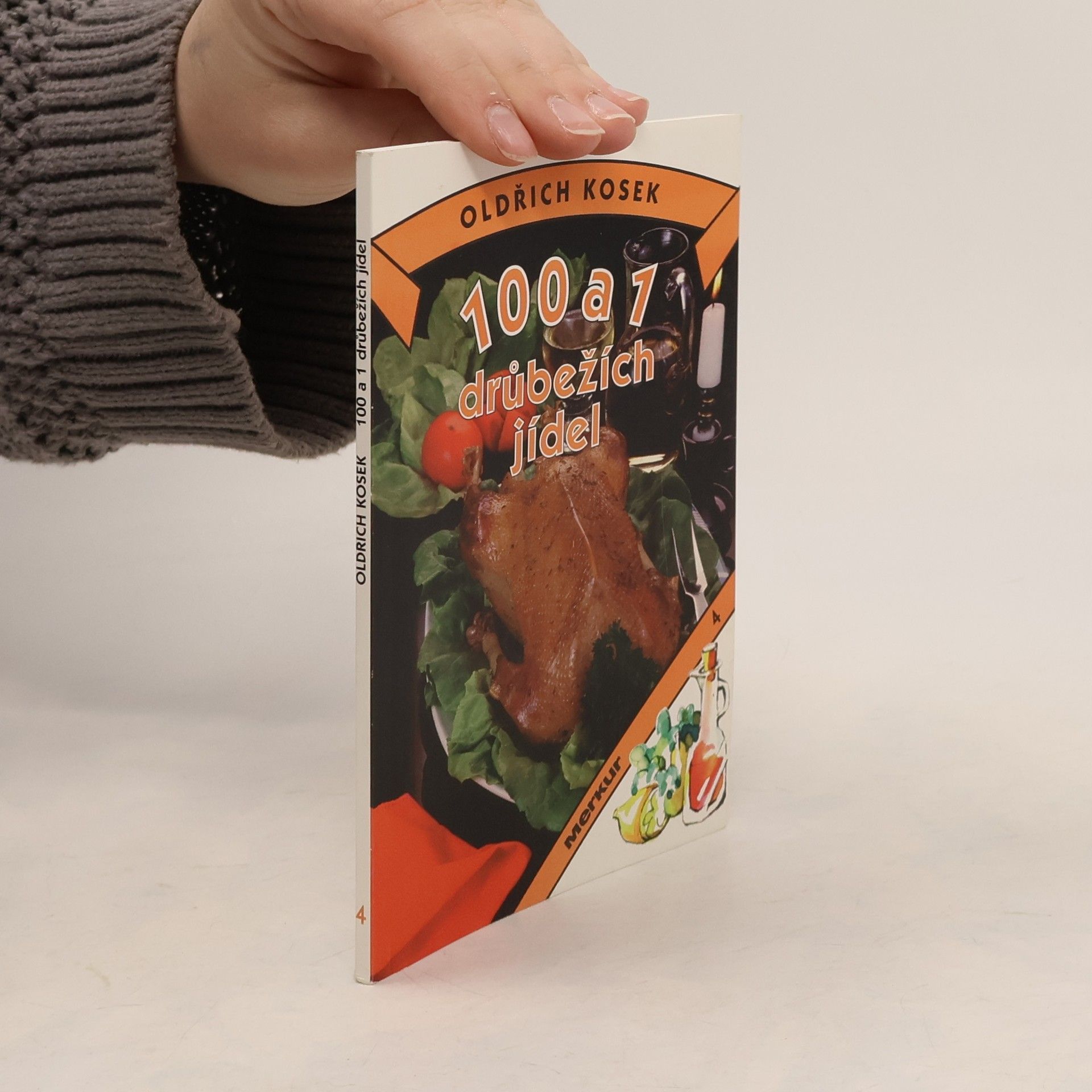 Oldřich Kosek 100 a 1 drůbežích jídel