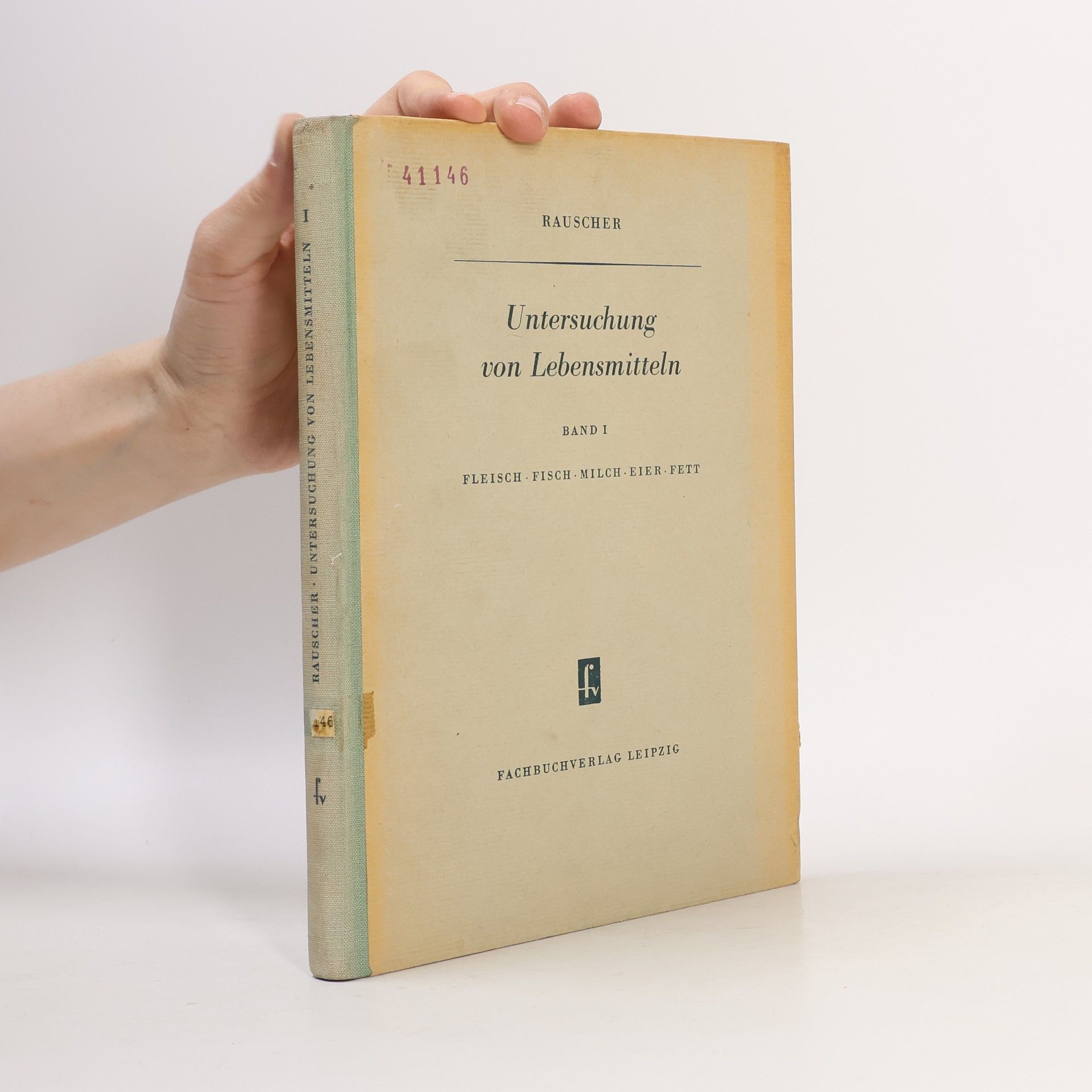 Auteurscollectief Untersuchung von Lebensmitteln I