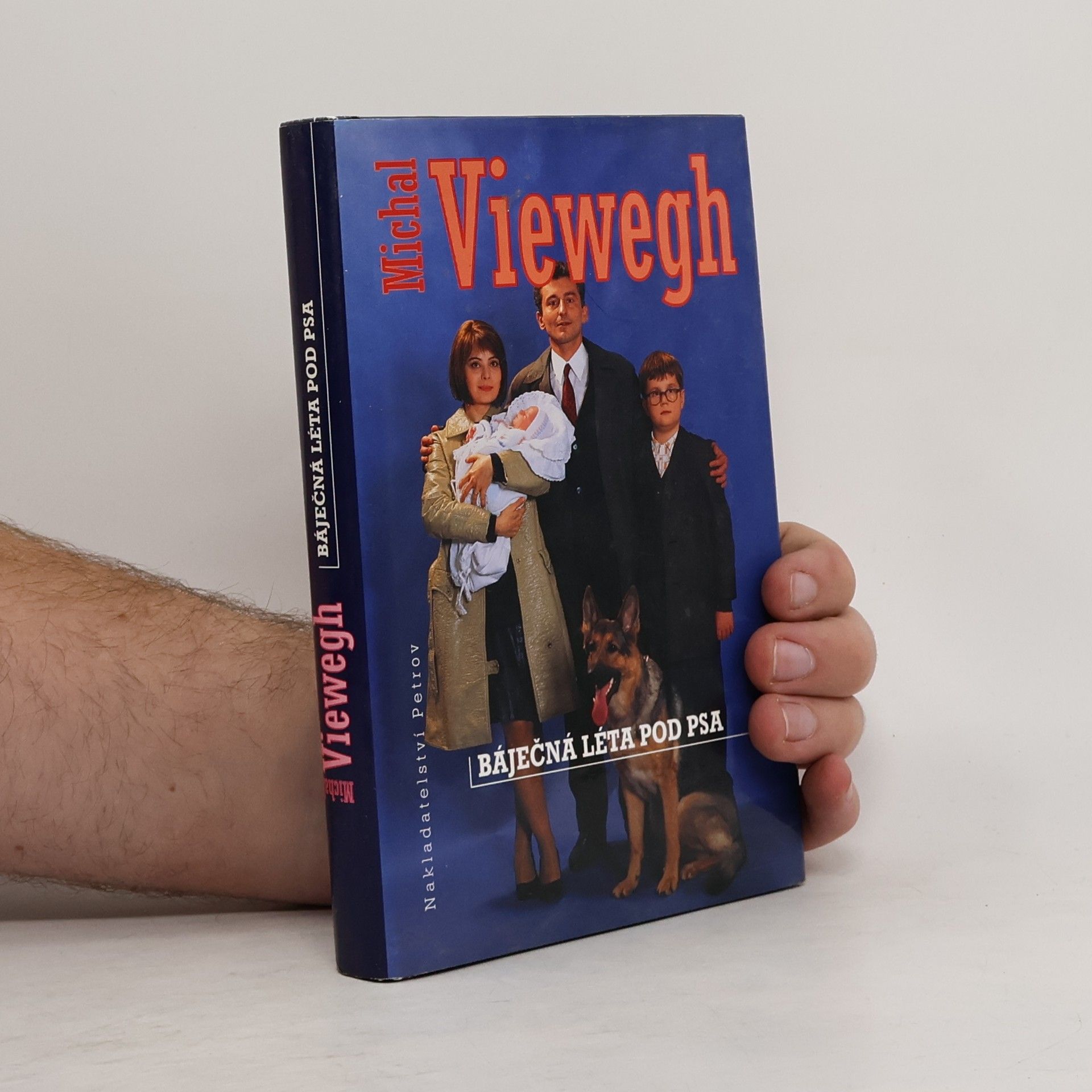 Michal Viewegh Báječná léta pod psa