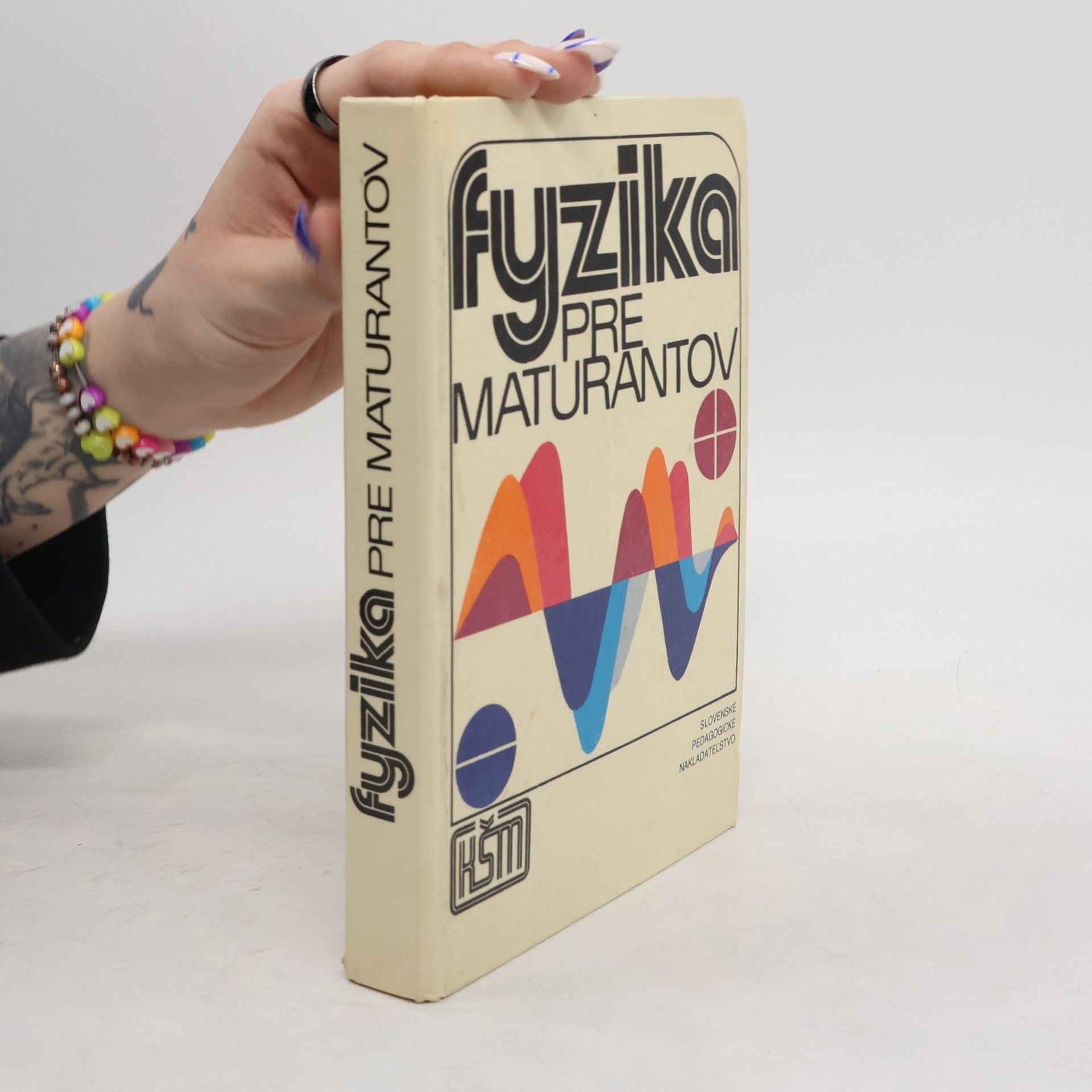 Kolektív autorov Fyzika pre maturantov