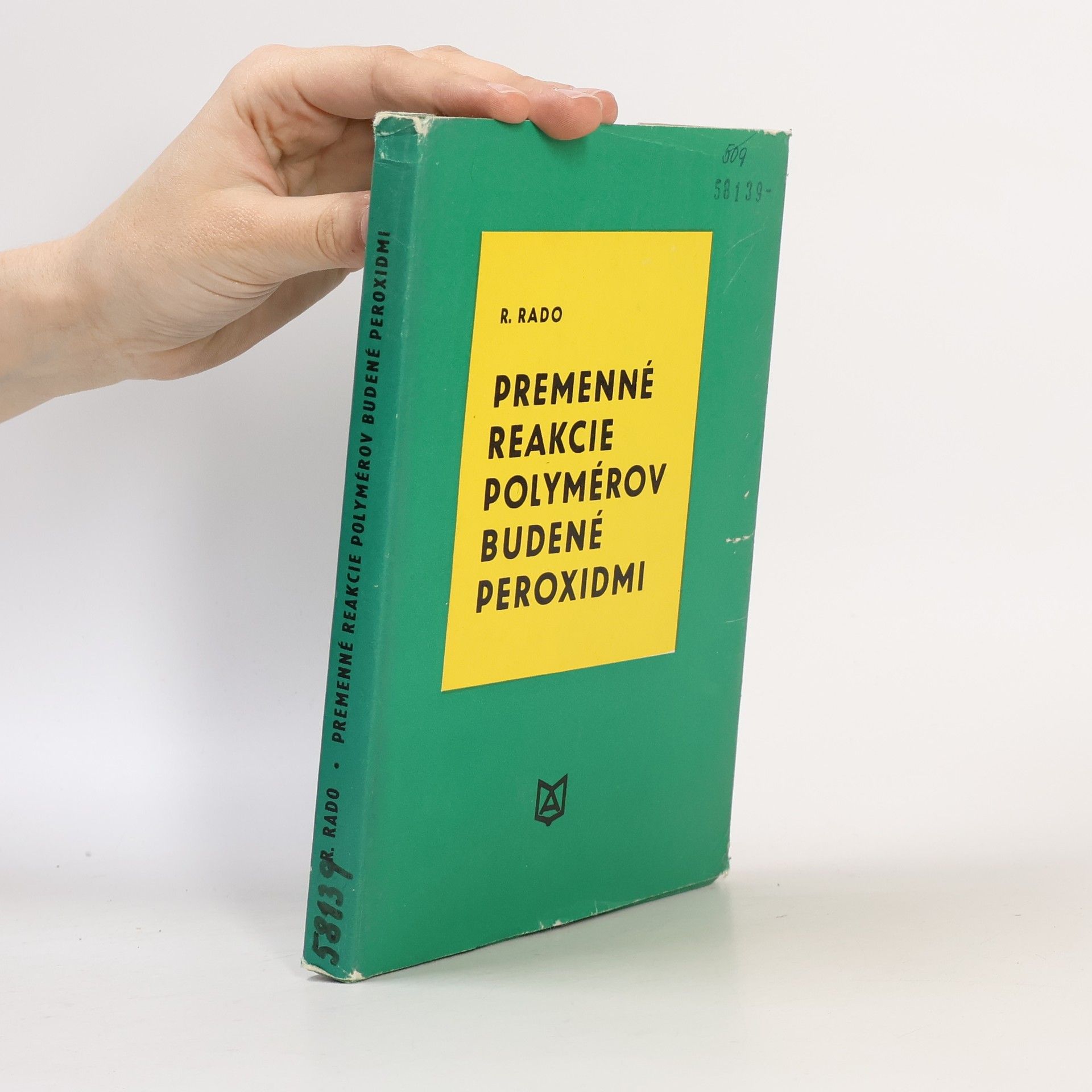 Rudolf Rado Premenné reakcie polymérov budené peroxidmi