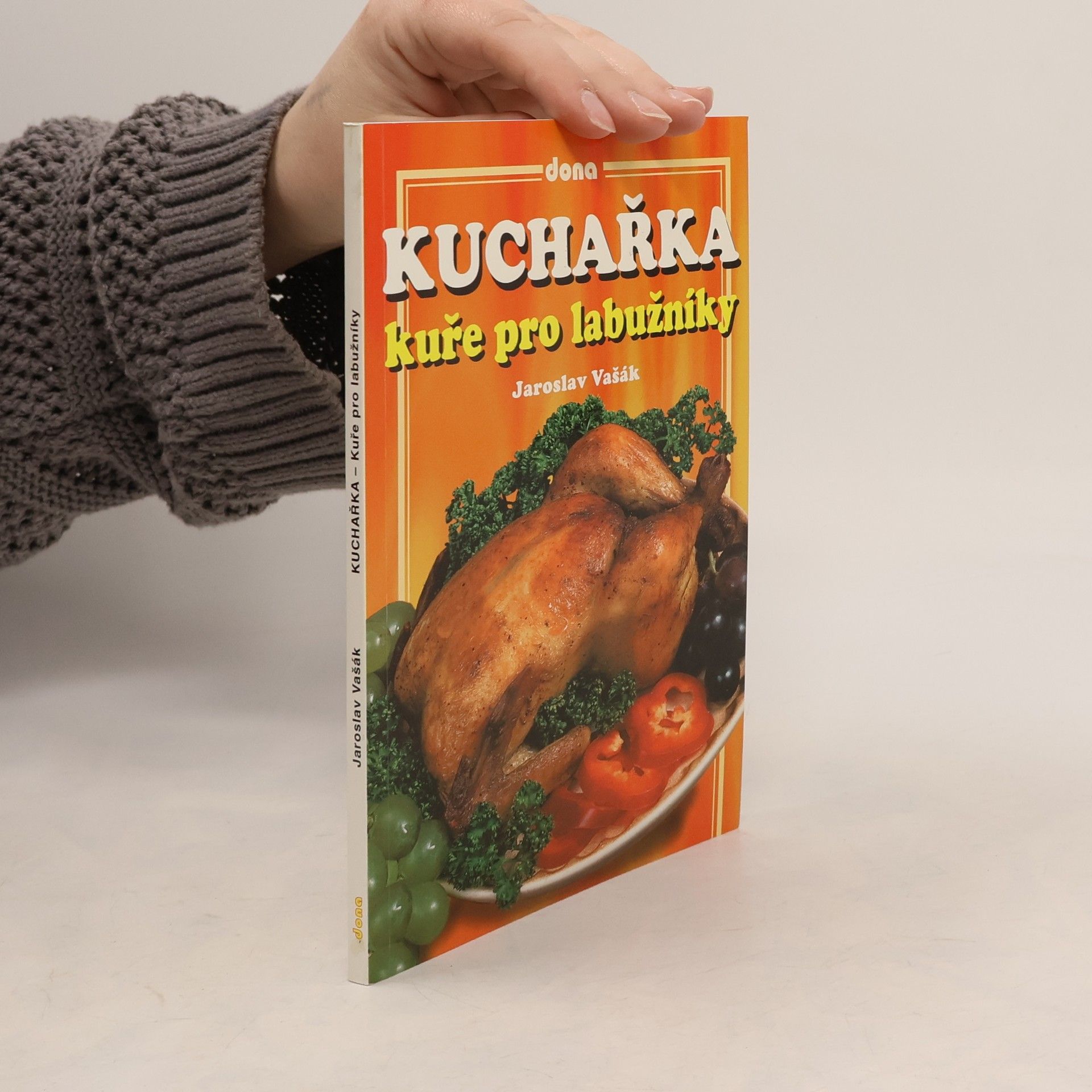 Jiří Winter Kuchařka - kuře pro labužníky