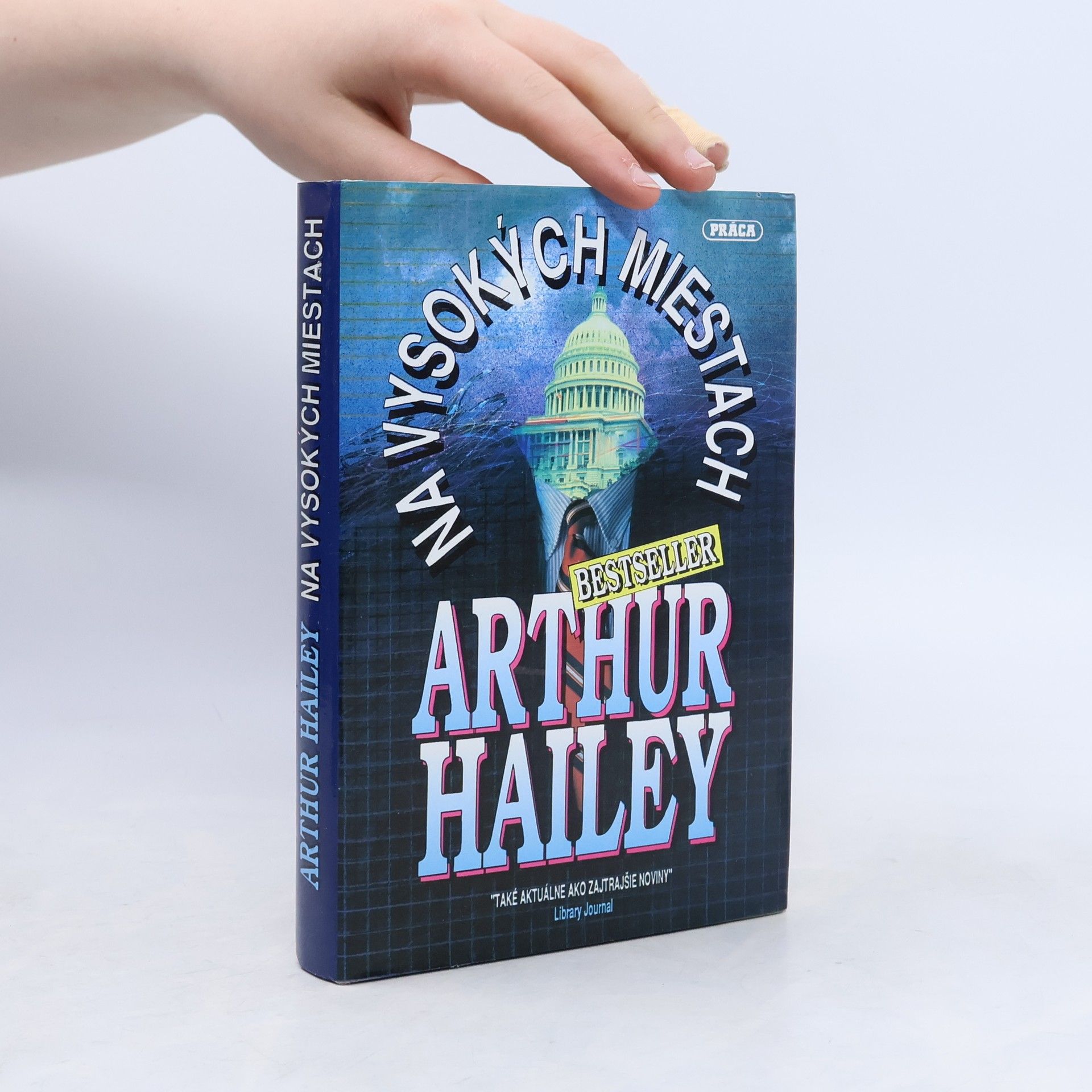 Arthur Hailey Na vysokých miestach