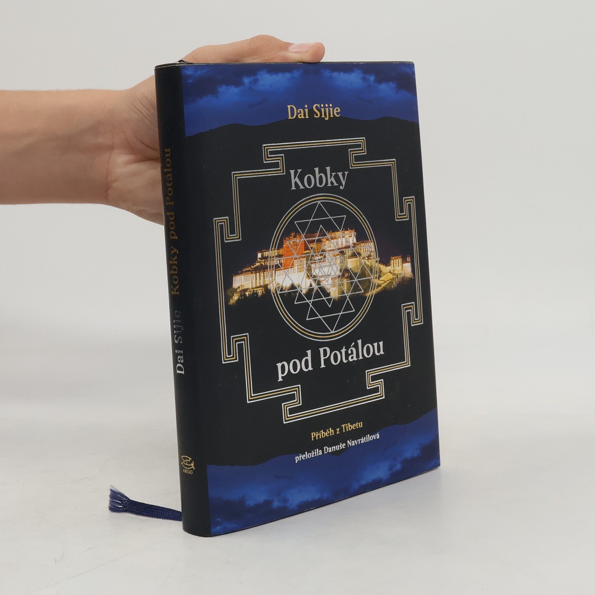 Dai Sijie Kobky pod Potálou: Příběh z Tibetu