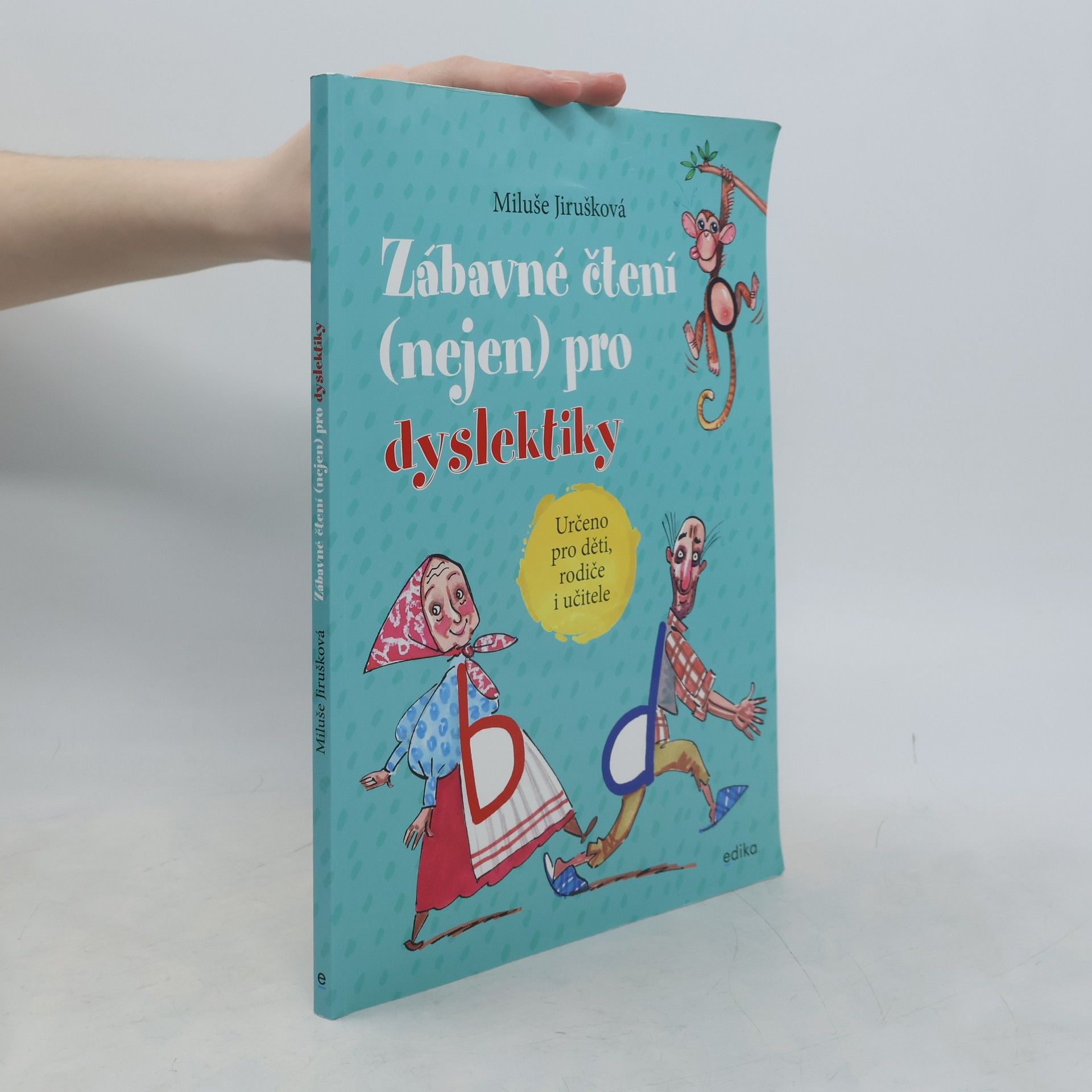 Miluše Jirušková Zábavné čtení (nejen) pro dyslektiky