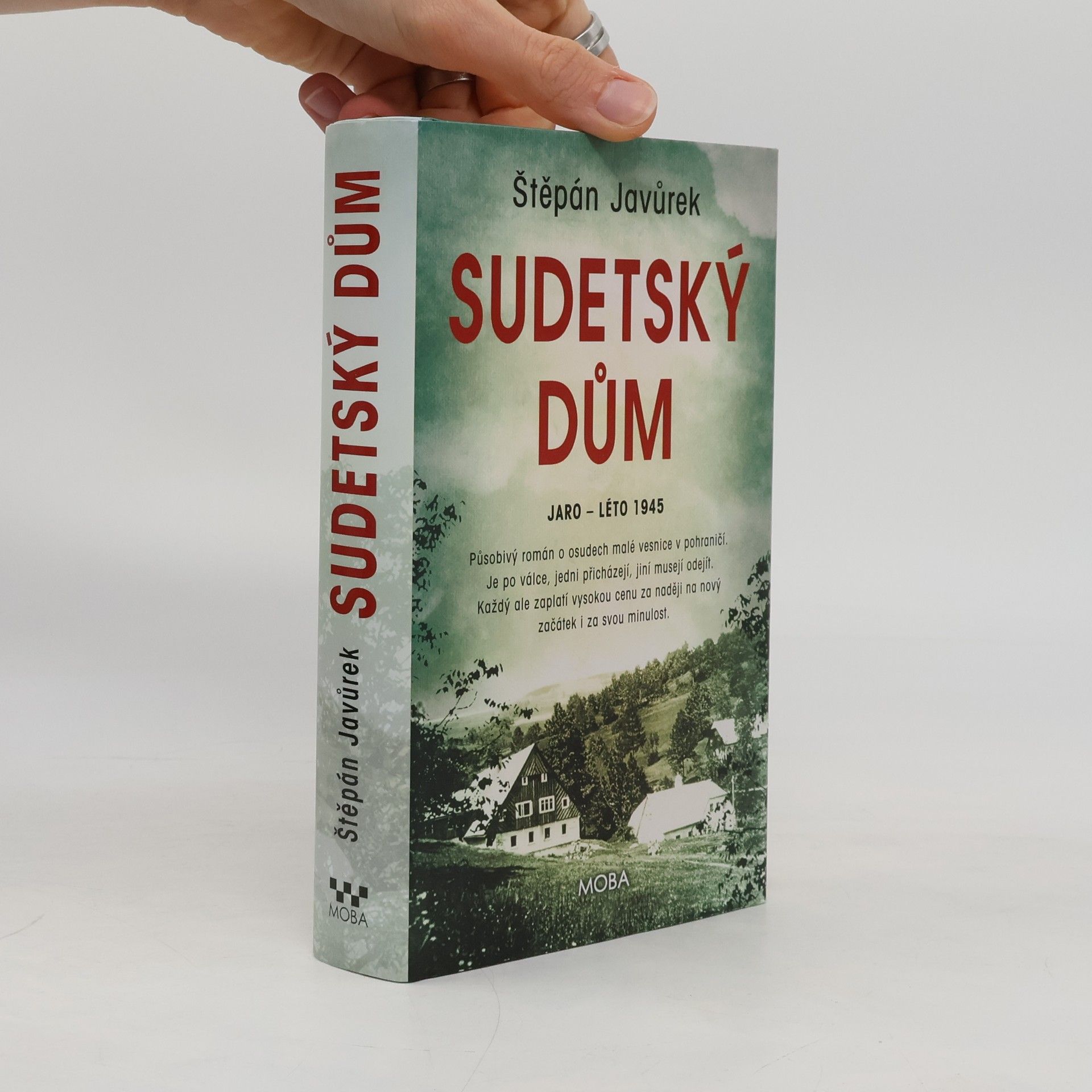 Štěpán Javůrek Sudetský dům : jaro - léto 1945