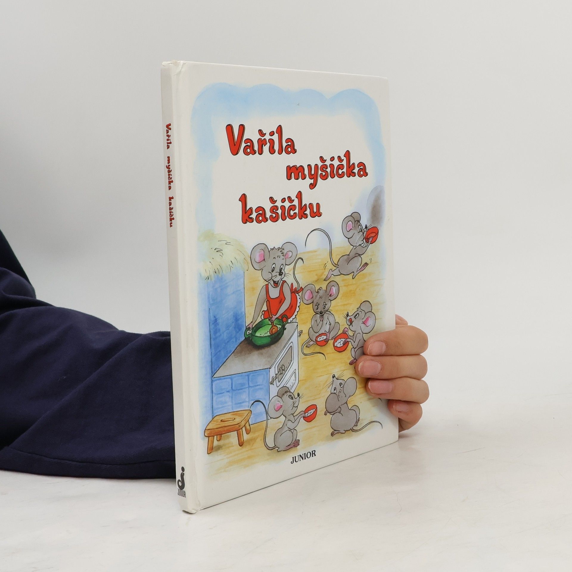 Vladimíra Vopičková Vařila myšička kašičku