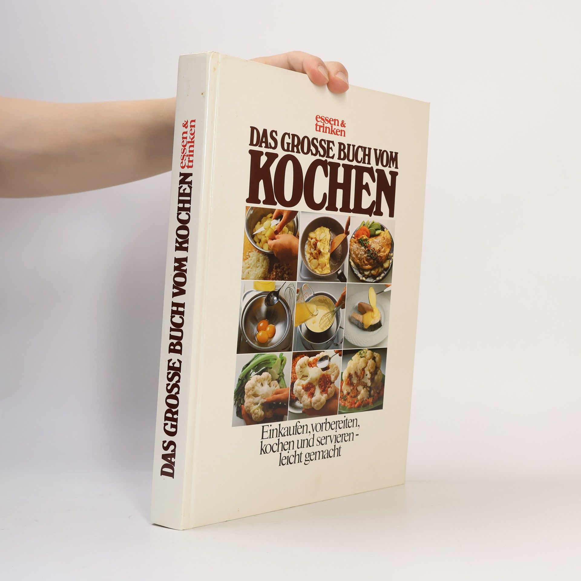 Autorenkollektiv Das Grosse Buch vom Kochen