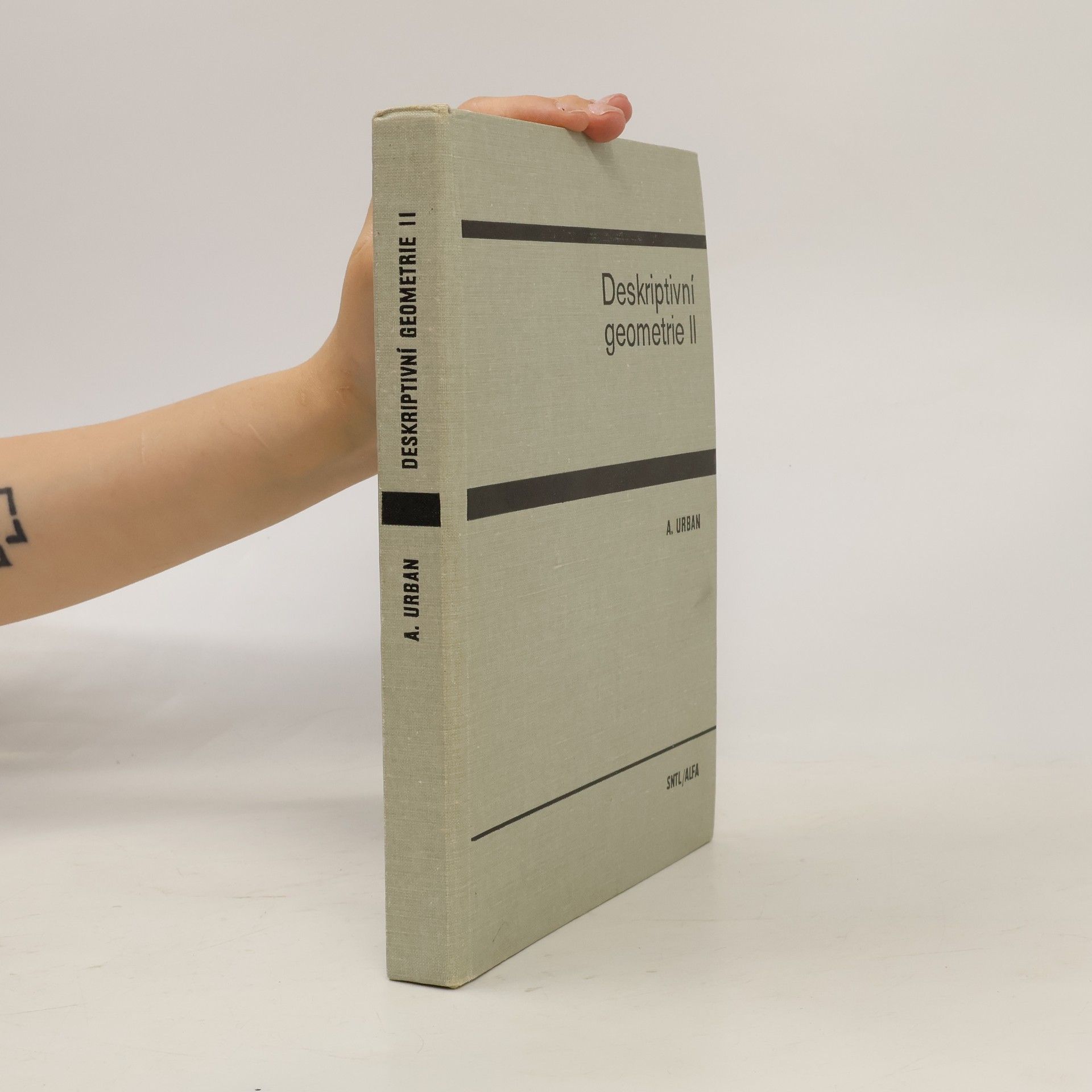 Alois Urban Deskriptivní geometrie II