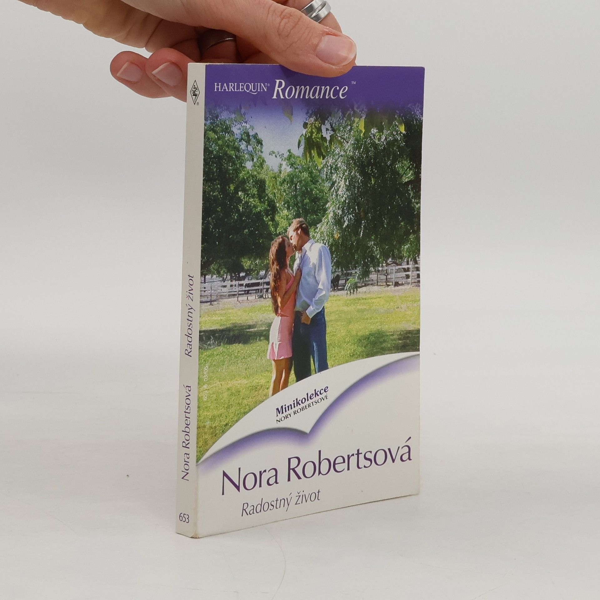 Nora Roberts Radostný život