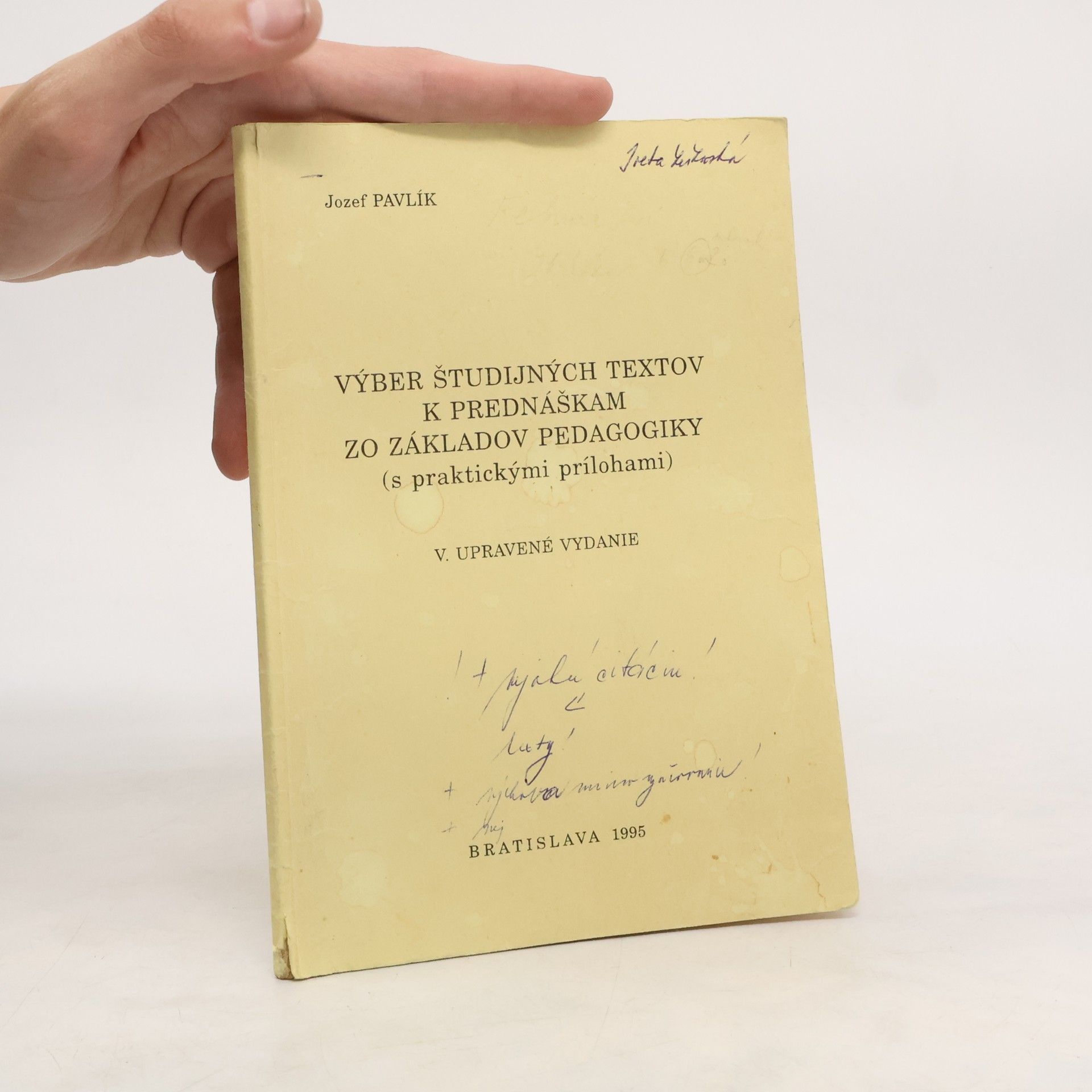 Jozef Pavlík Výber študijných textov k prednáškám zo základov pedagogiky