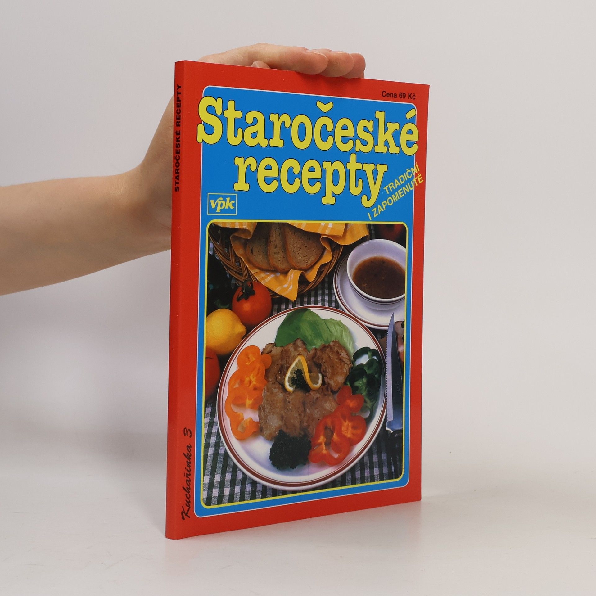 Staročeské recepty : tradiční i zapomenuté