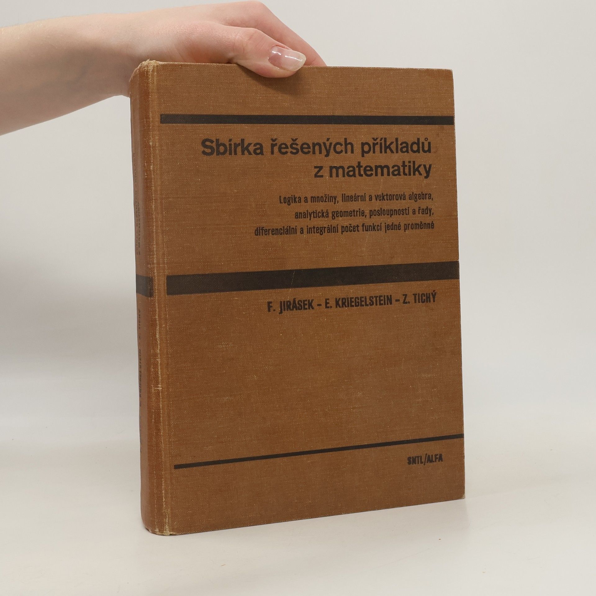 Eduard Kriegelstein Sbírka řešených příkladů z matematiky