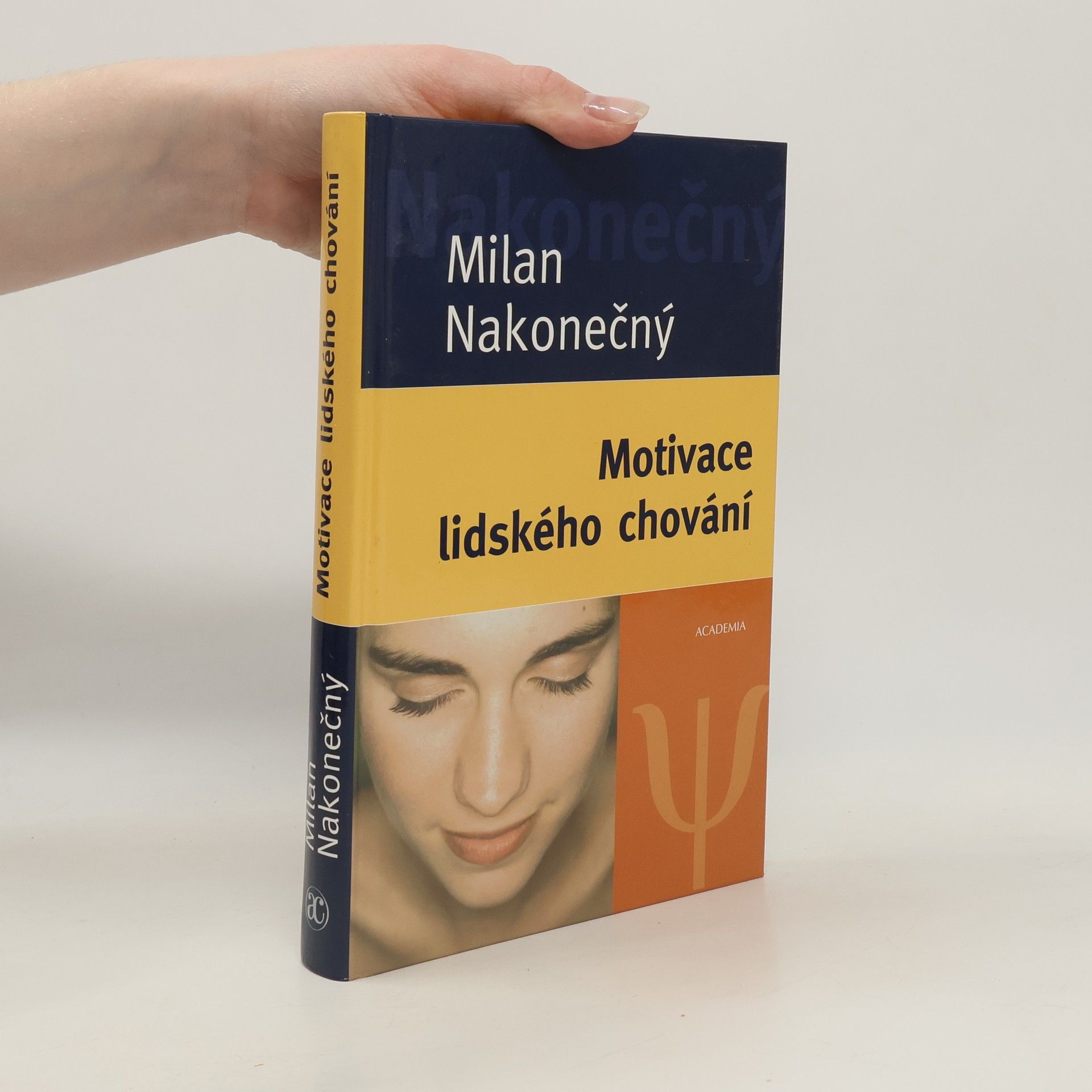 Milan Nakonečný Motivace lidského chování