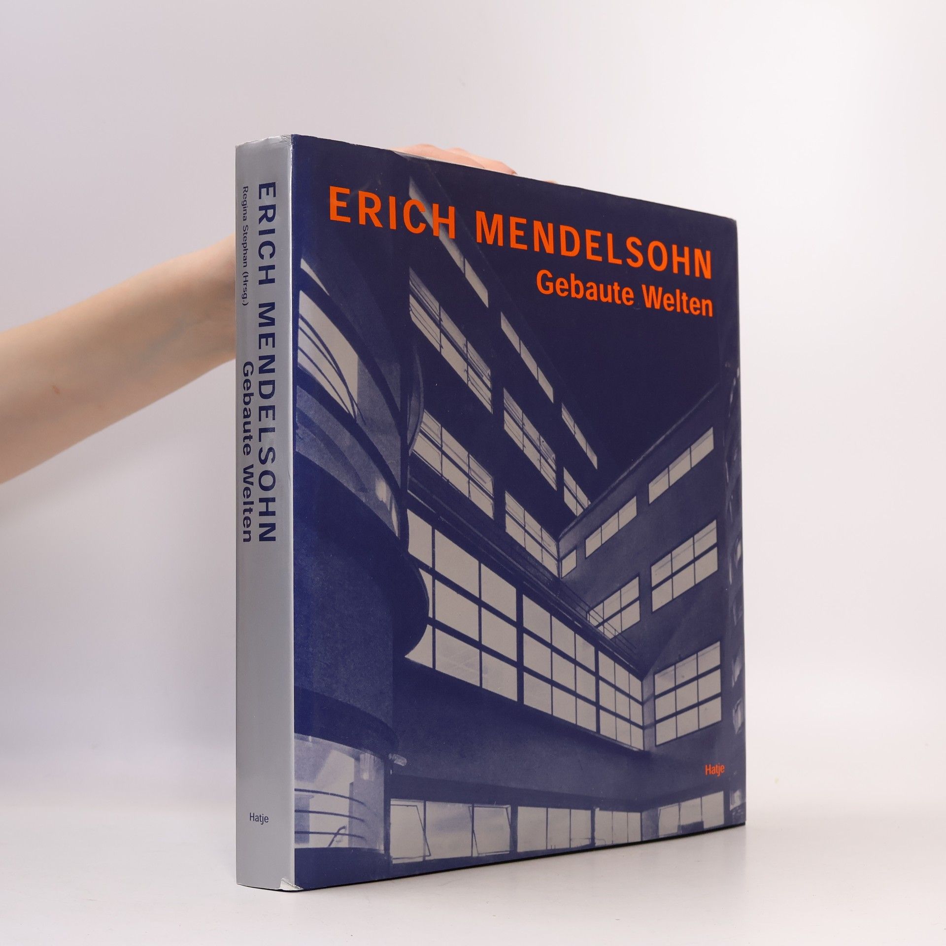 Regina Stephan Erich Mendelsohn - Architekt 1887 - 1953 - gebaute Welten