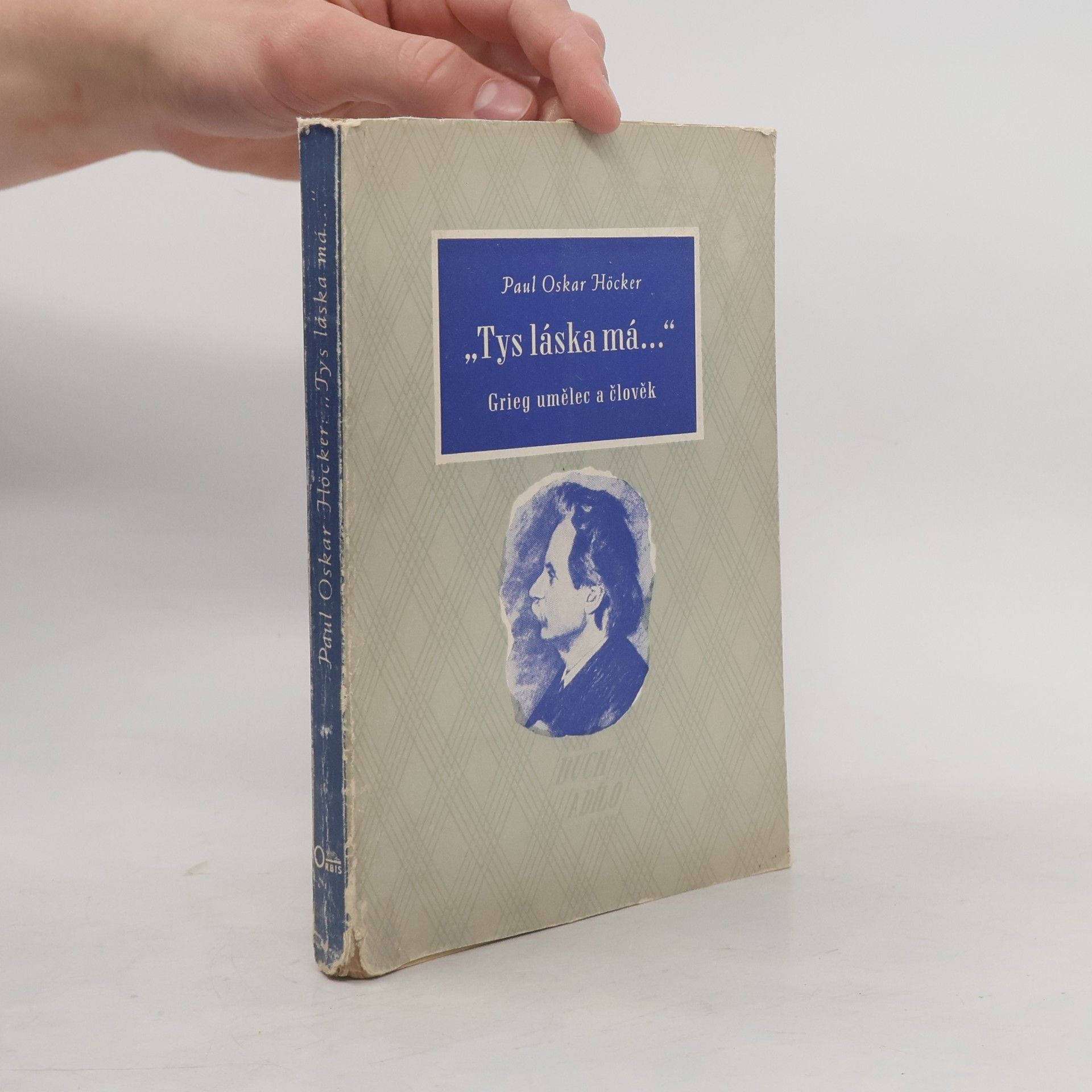 Paul Oskar Höcker "Tys láska má"
