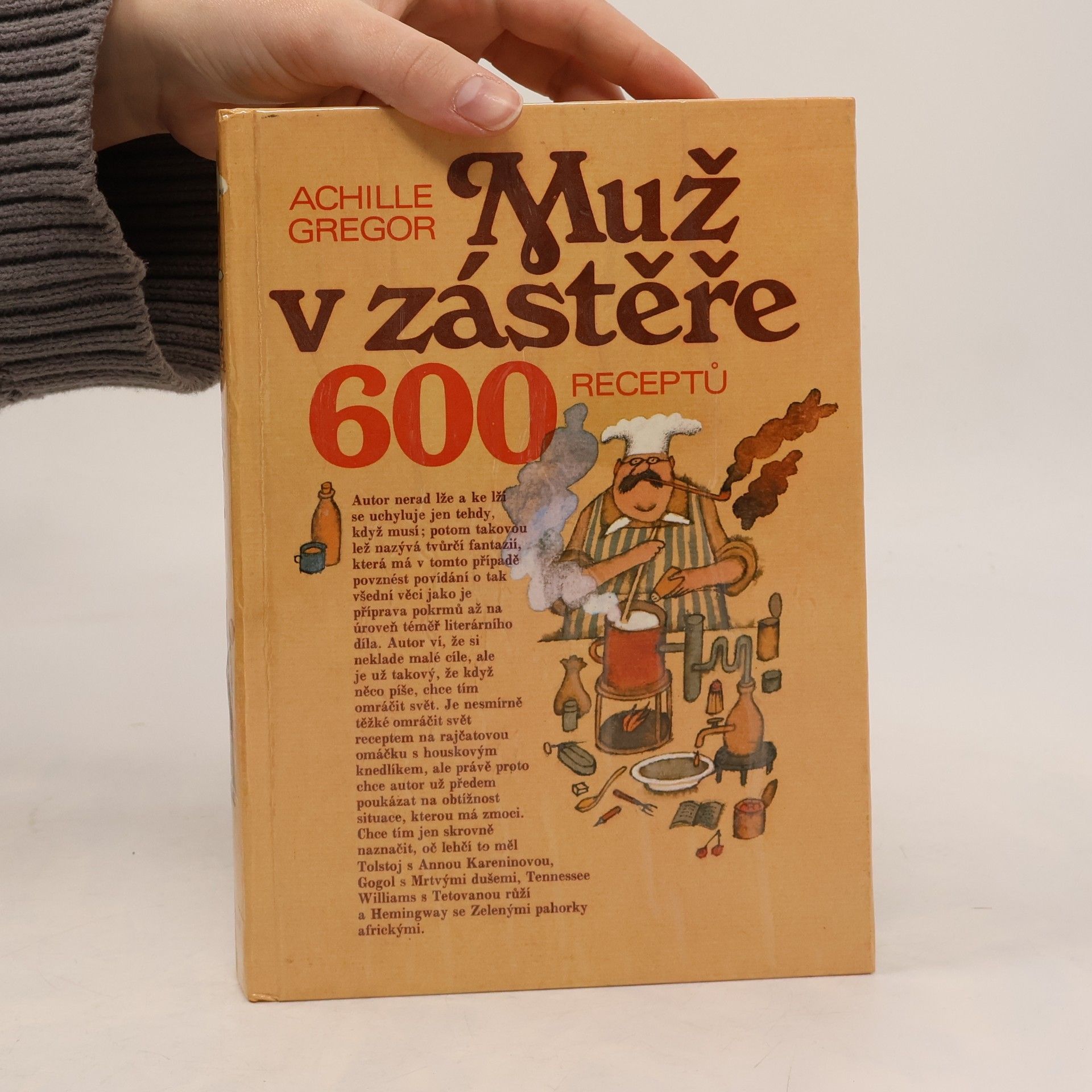 Adolf Born Muž v zástěře. 600 receptů