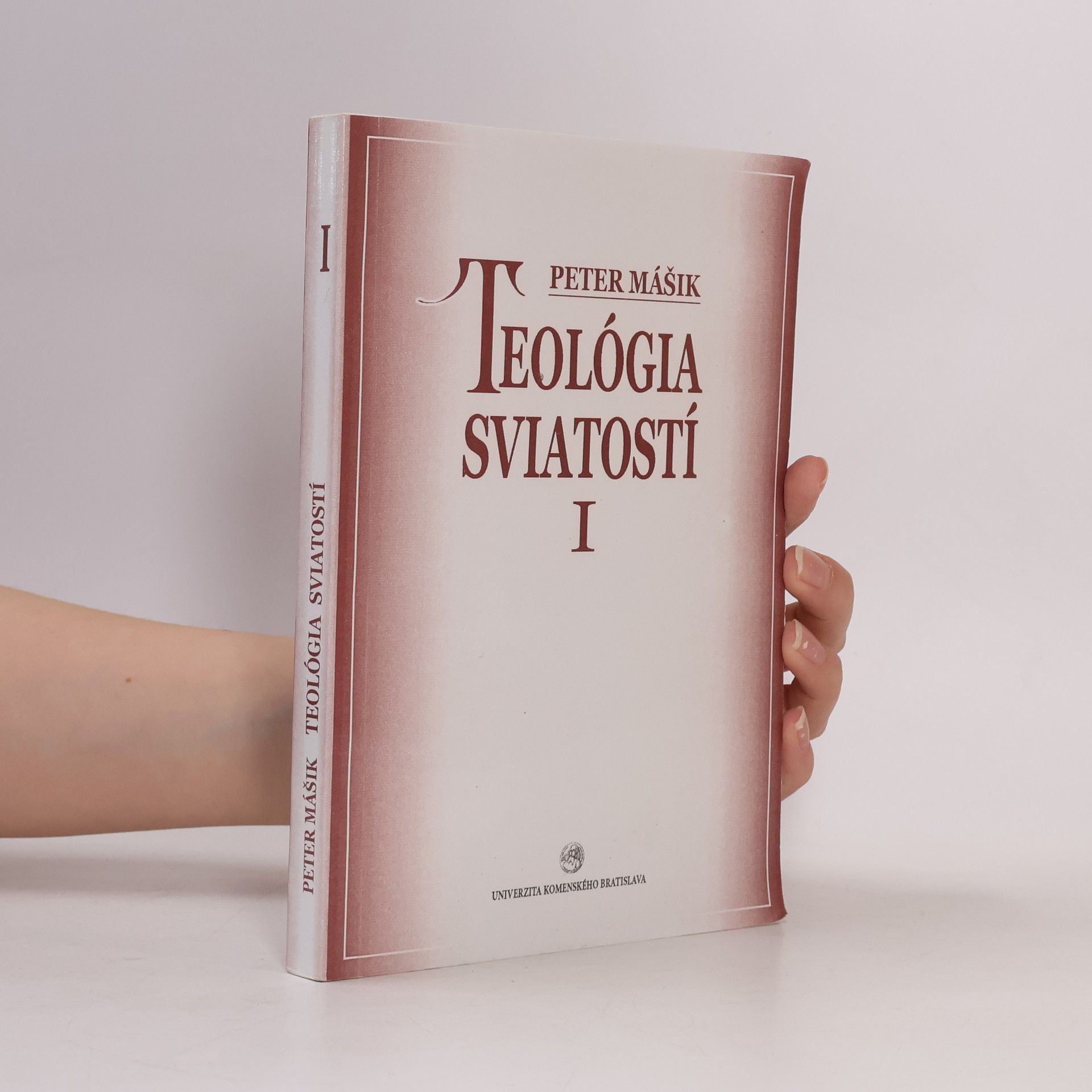 Peter Mášik Teológia sviatostí I