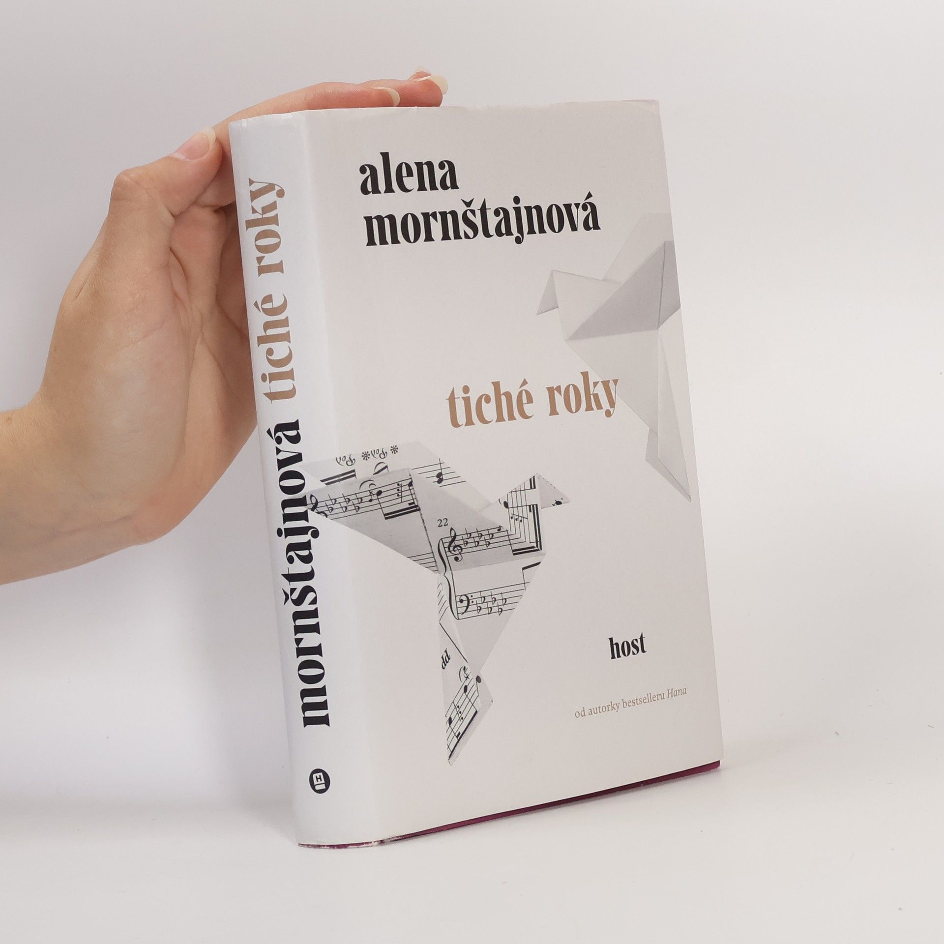 Alena Mornštajnová Tiché roky