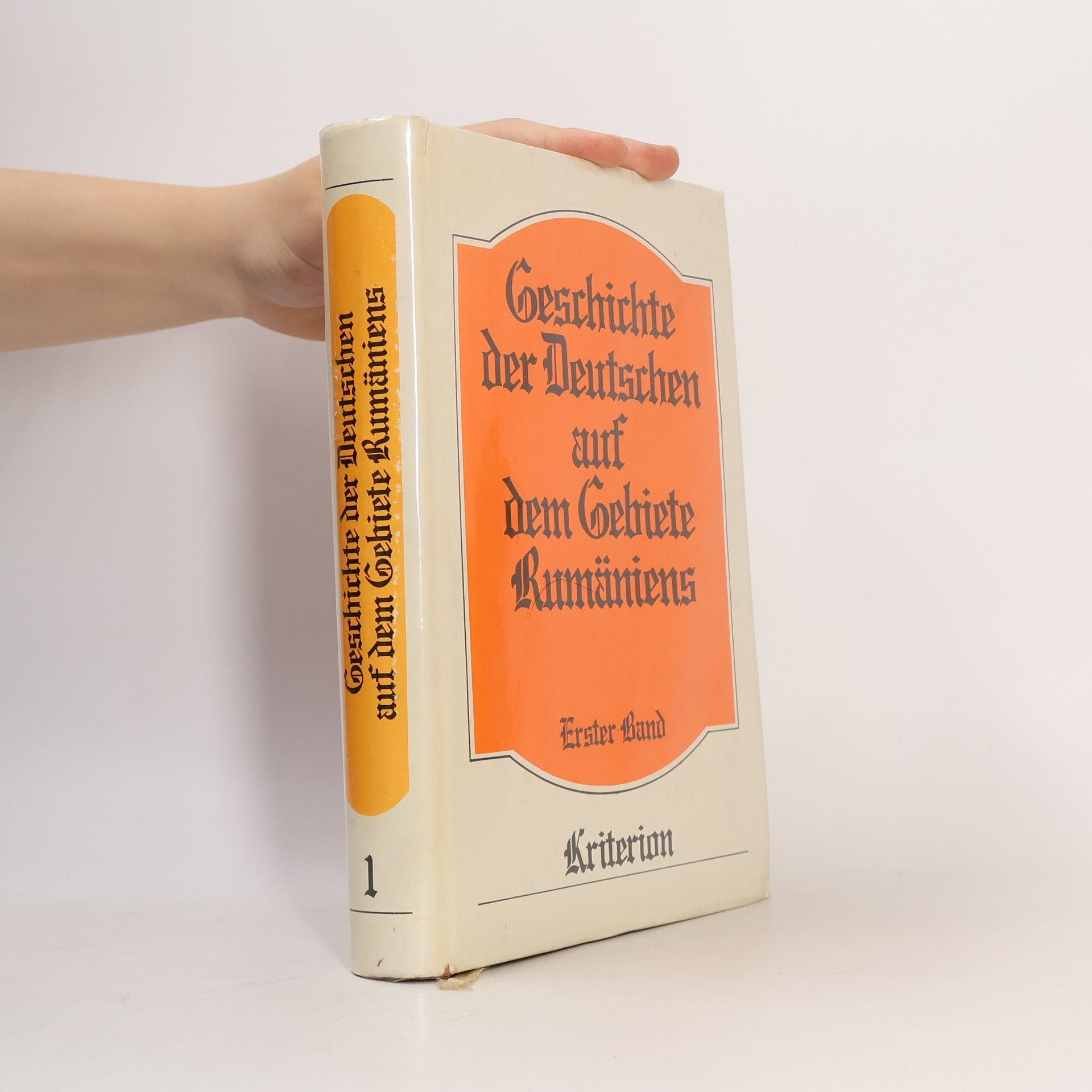 Autorenkollektiv Geschichte der Deutschen auf dem Gebiete Rumäniens. 1