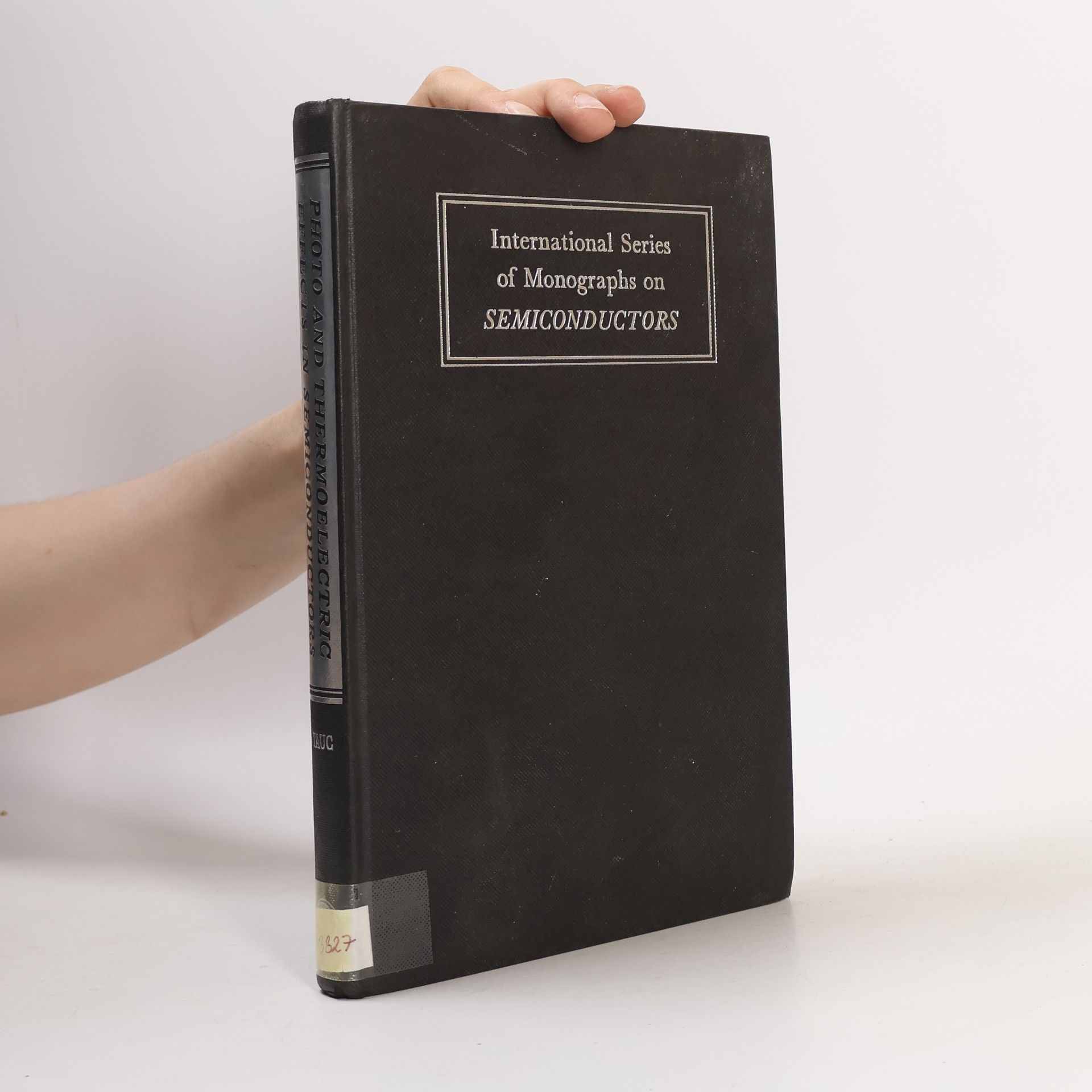 Jan Tauc International Series of Monographs on Semiconductors